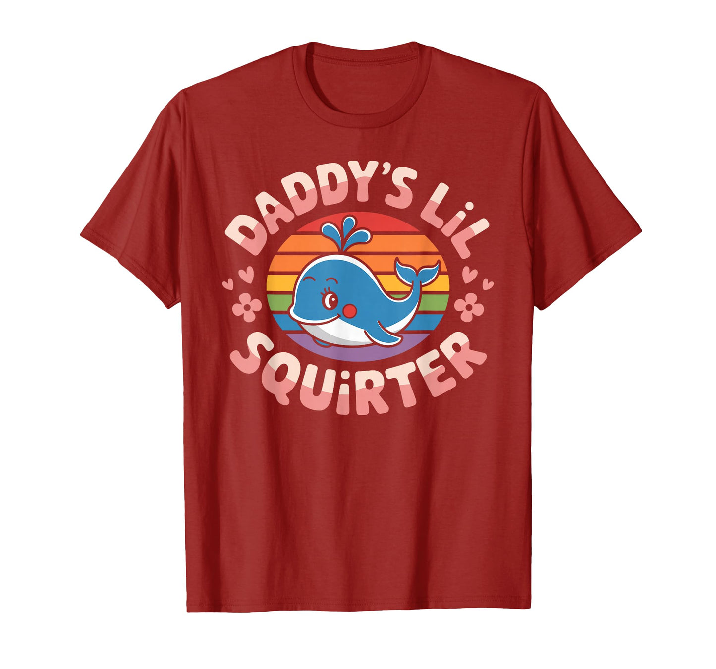 Funny Daddy's Lil Squirter cute Embarrassing Woman T-Shirt