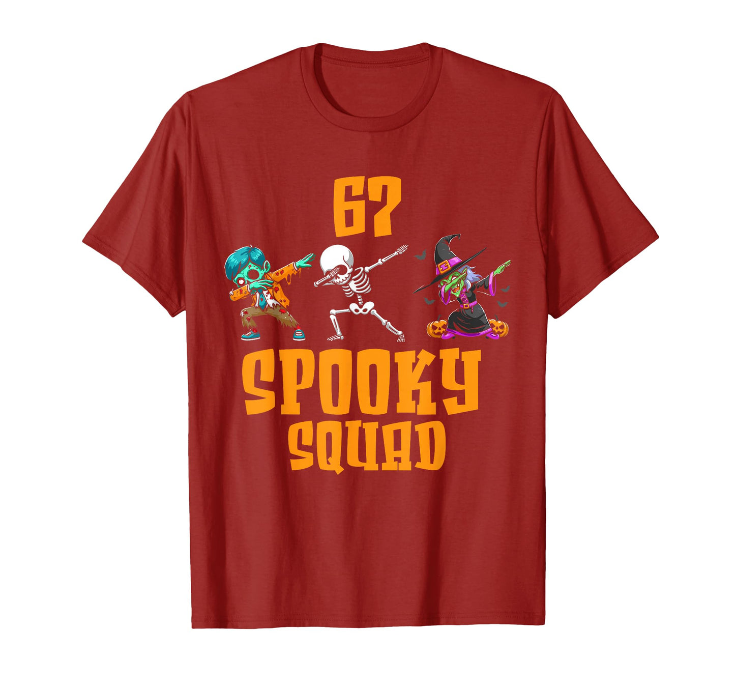 6 7 Halloween 67 Meme six Seven 6 7 Spooky Squad Halloween T-Shirt