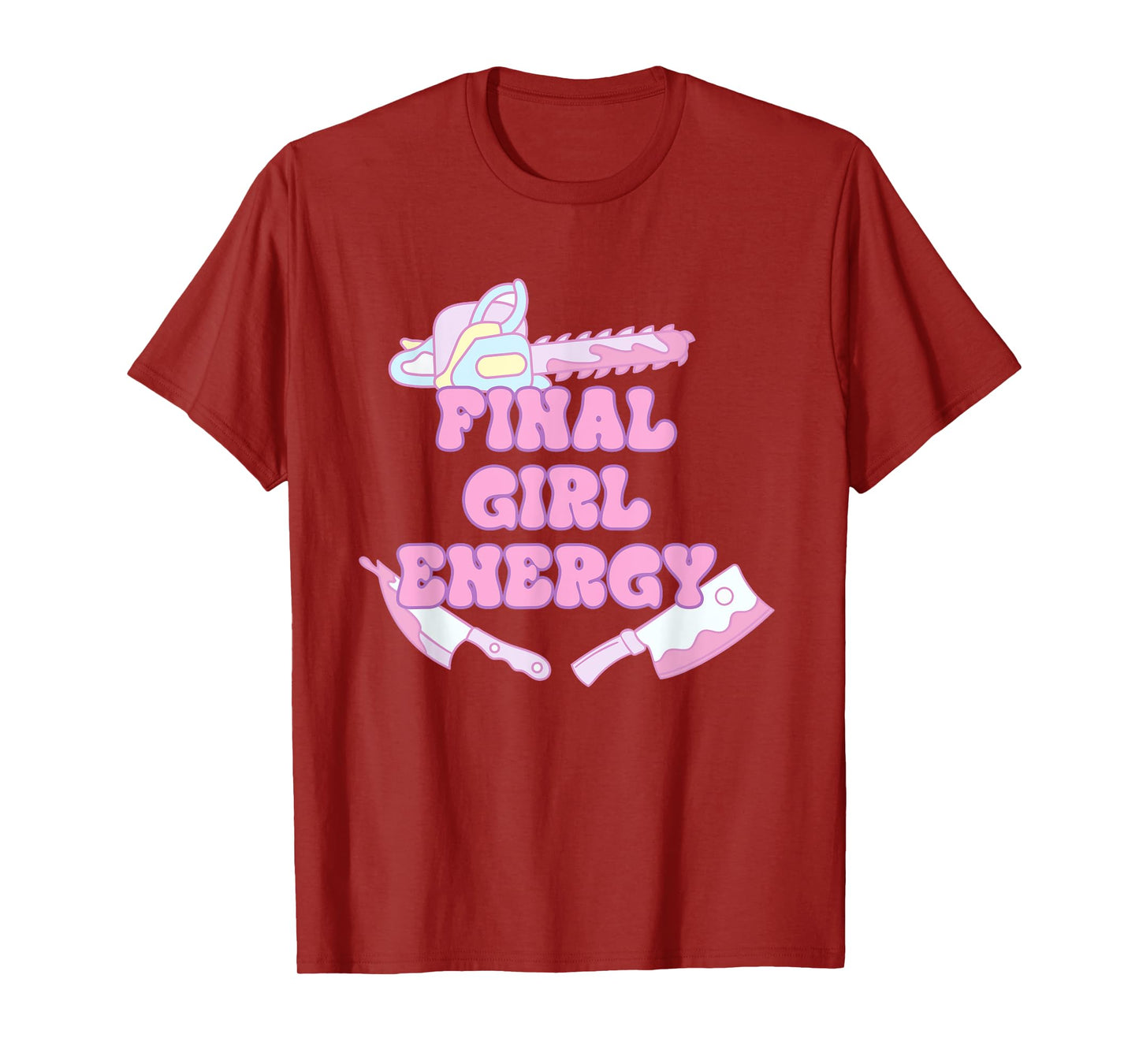 Final Girl Energy Funny Apparel T-Shirt