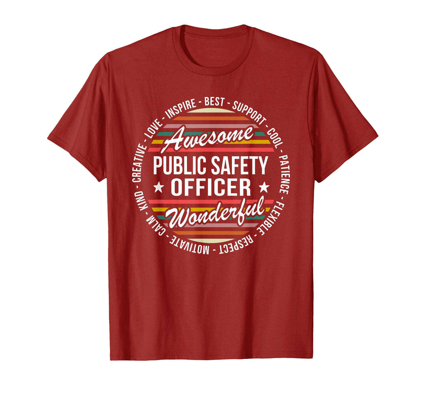Public Safety Officer Tshirt Gifts Appreciation Inspire T-Shirt