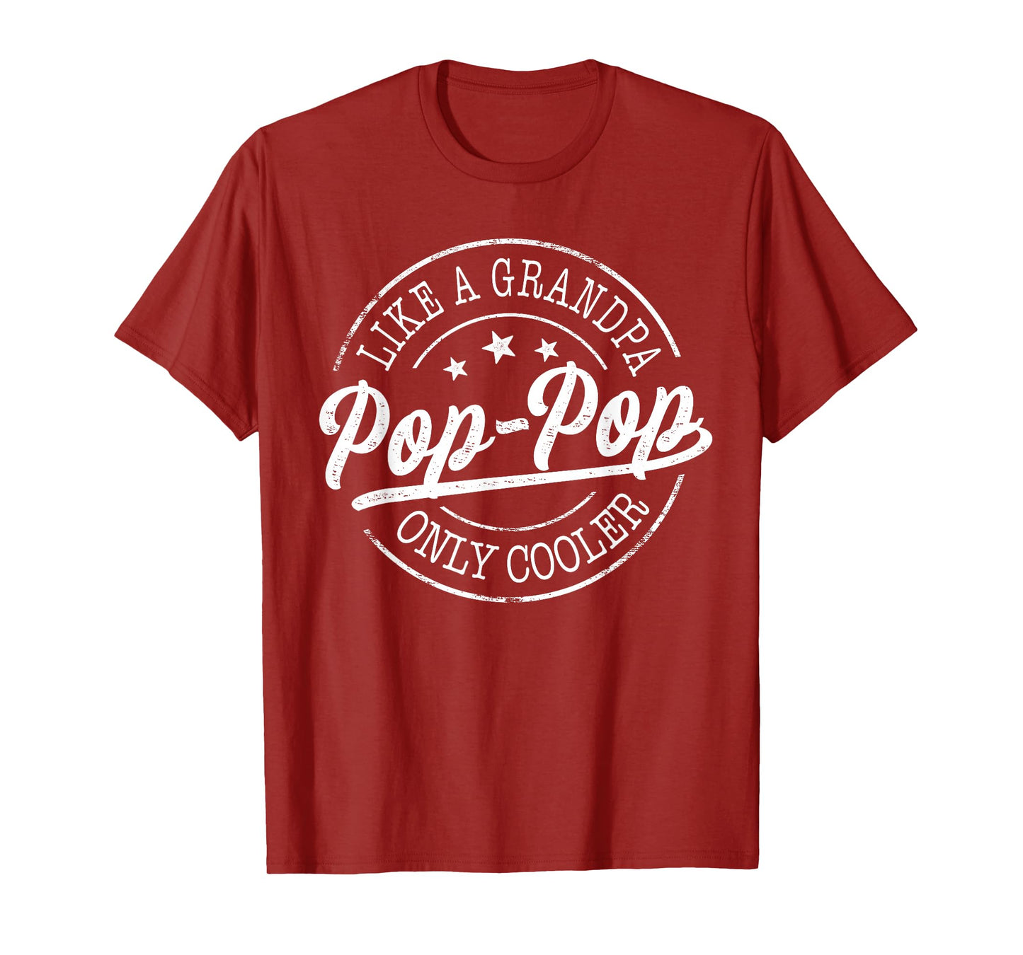 Pop-Pop Like a Grandpa Only Cooler Funny PopPop Father's Day T-Shirt