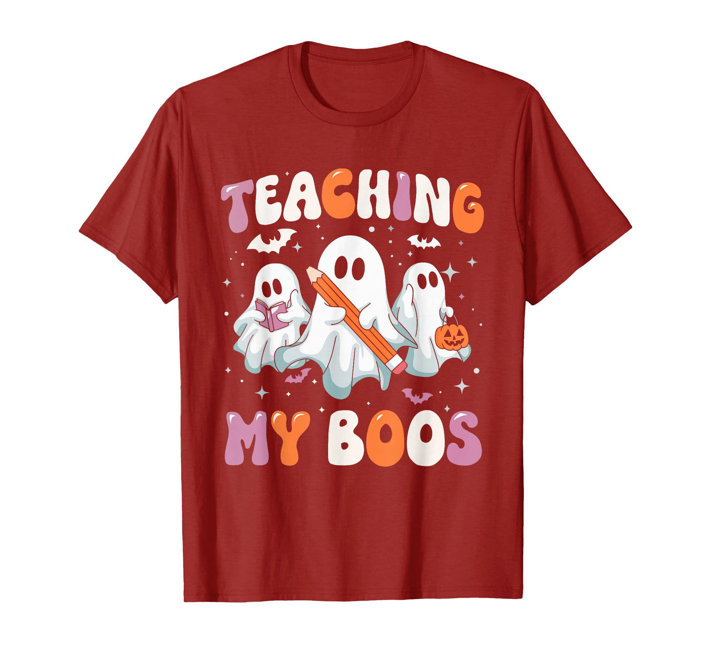 Teaching My Boos Teacher Cute Ghost Teacher Halloween T-Shirt