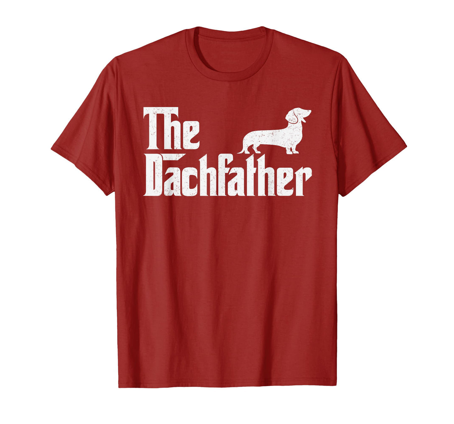The Dachshund Funny Wiener Dog Gifts For Men Fathers Day T-Shirt