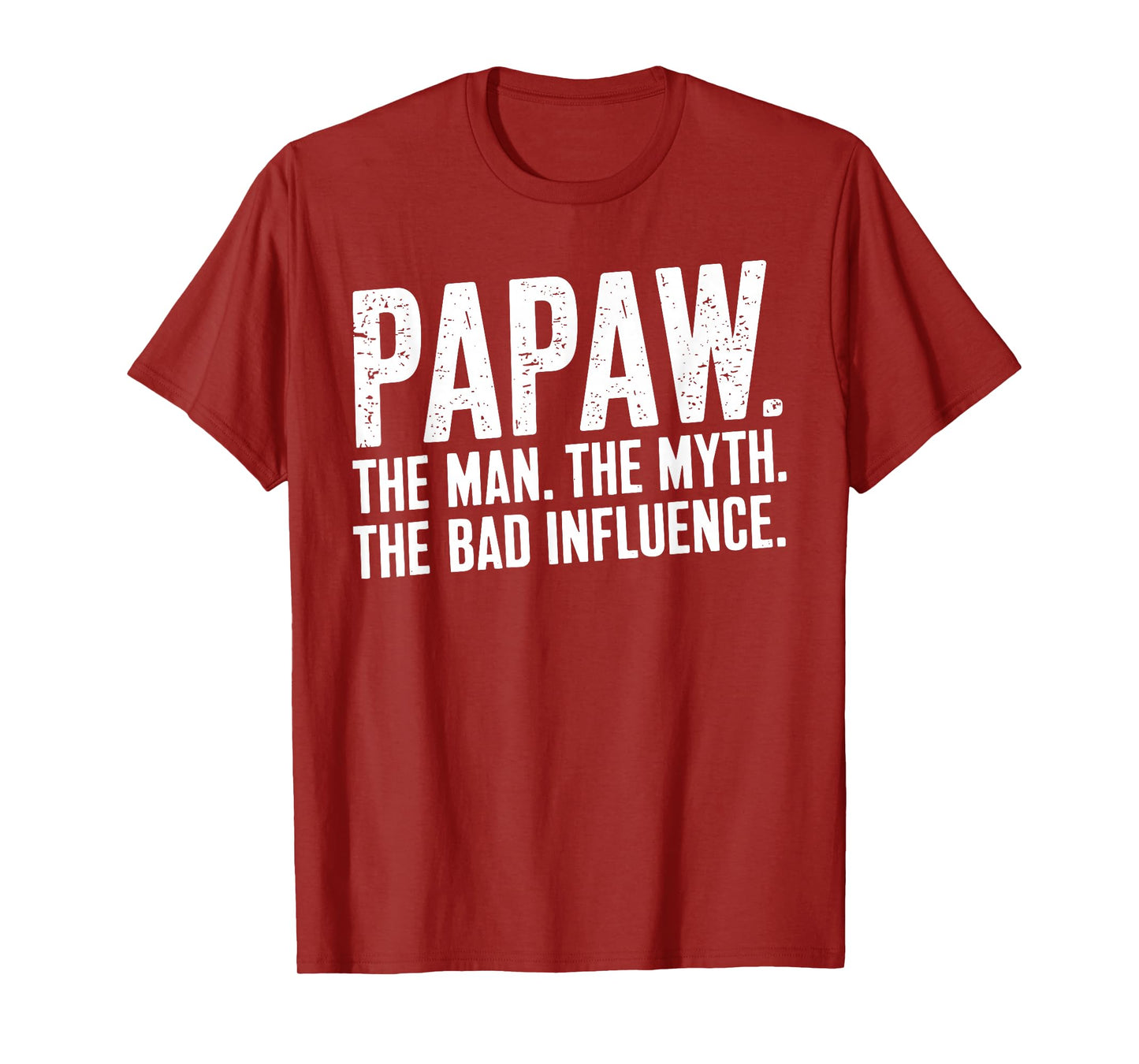 Funny Papaw Art For Grandpa Grandfather From Grandkids Papaw T-Shirt