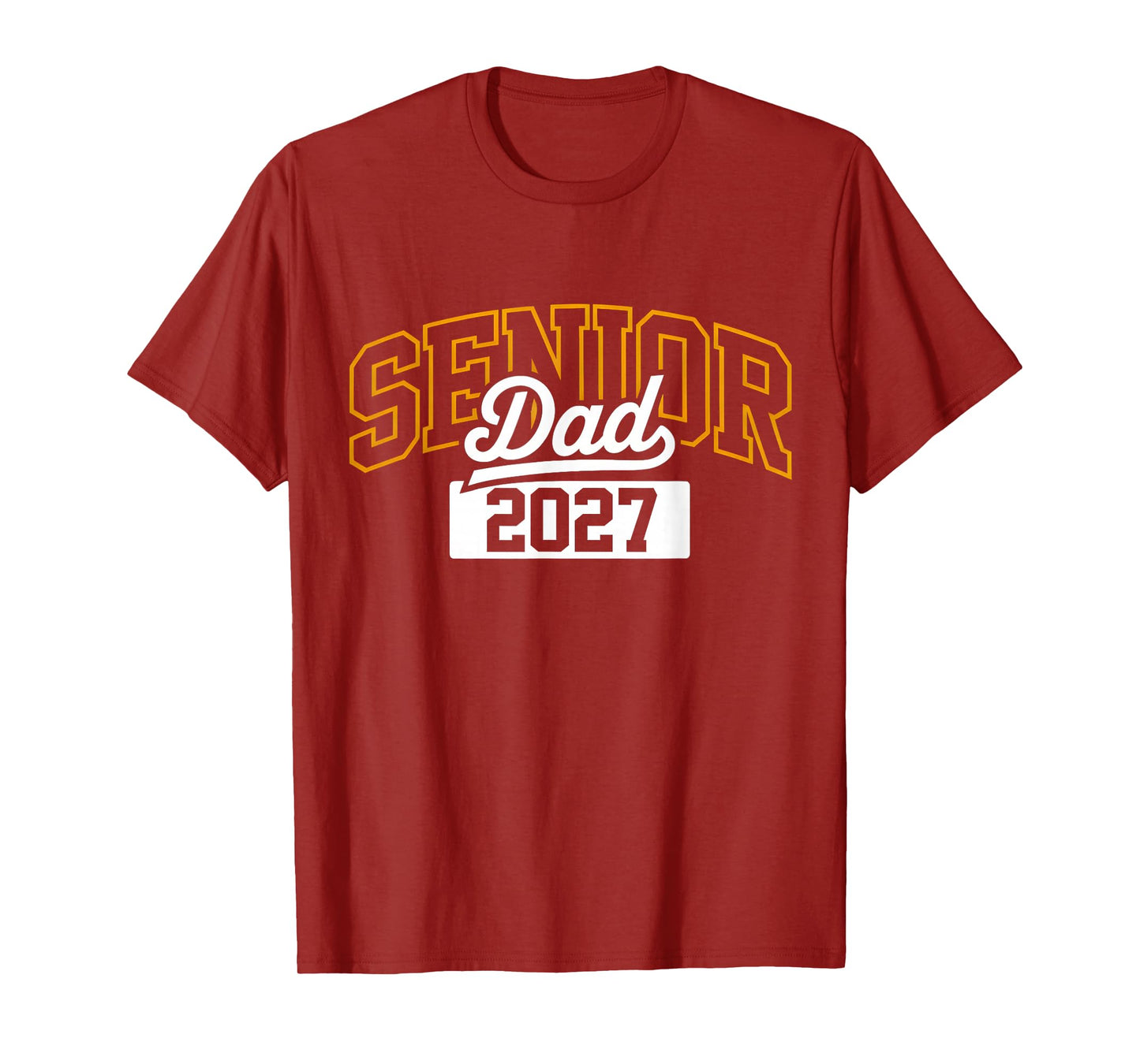 Class of 2027 Senior Dad High School Graduation Seniors 2027 T-Shirt