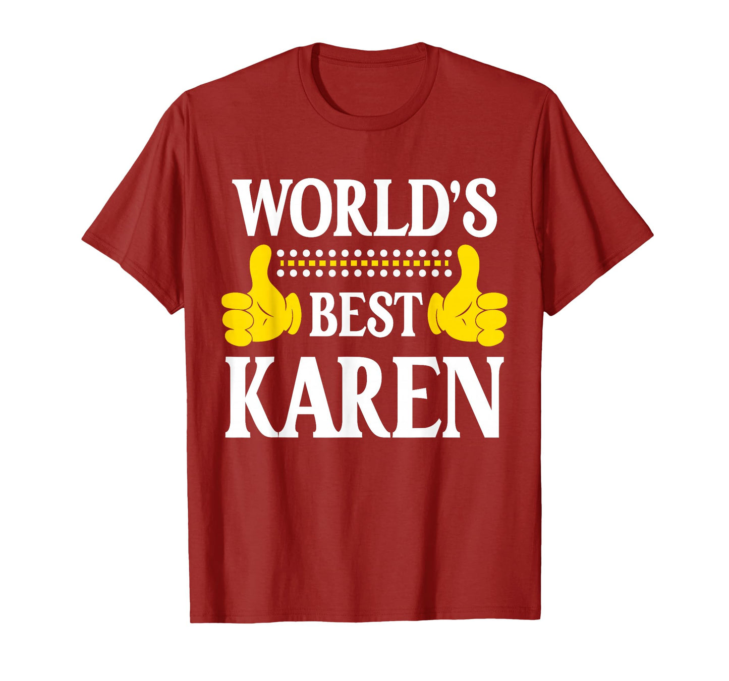 World's Best Karen Personal Name First Name Funny Karen T-Shirt