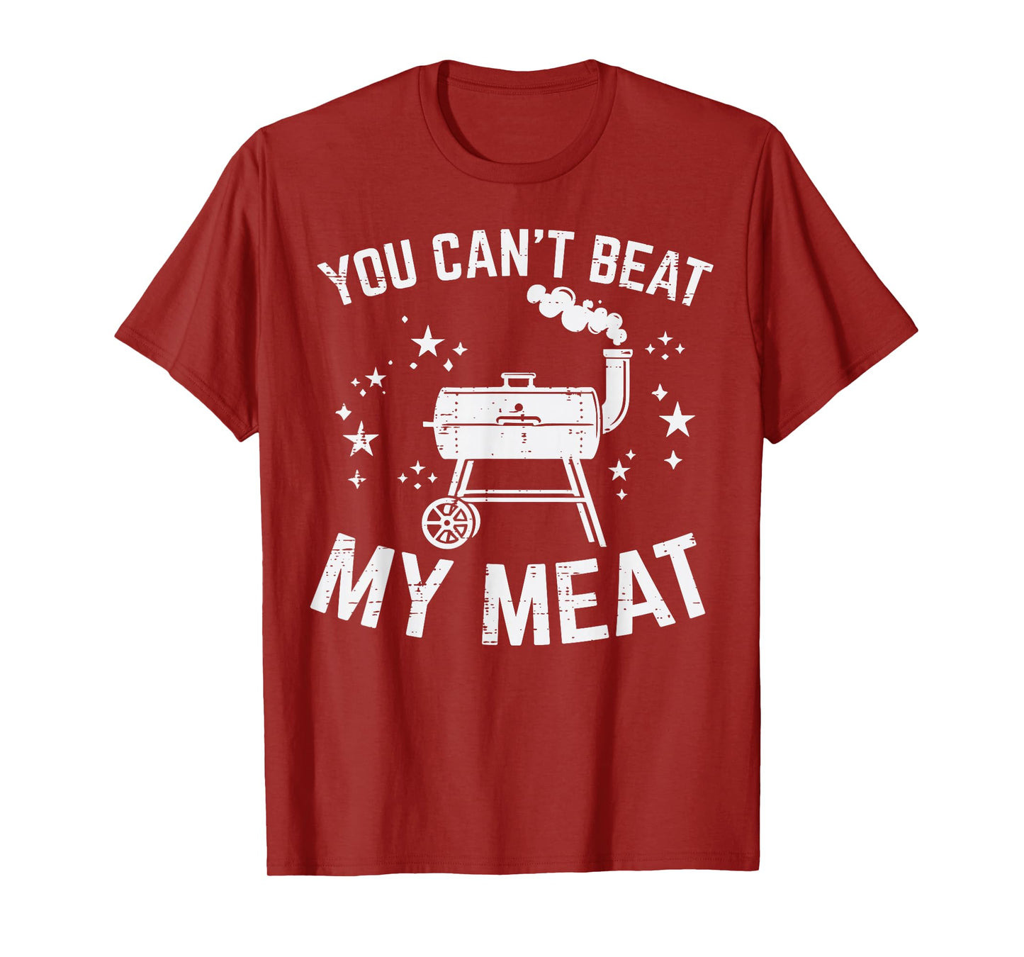 Bbq You Cant Beat My Meat Funny Barbecue Pun Dad Men Women T-Shirt