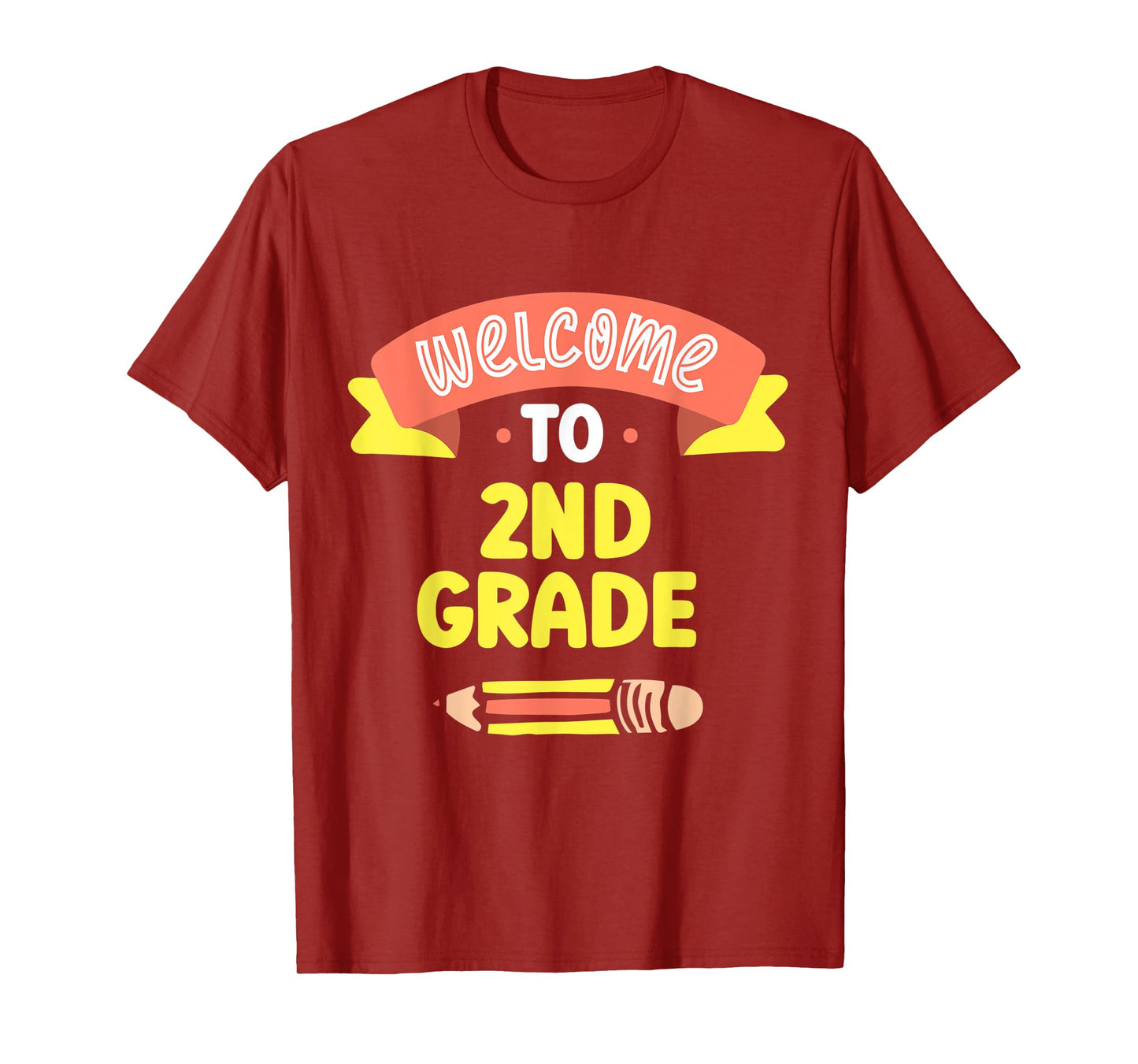 Welcome To 2Nd Grade Grader Second School Teacher T-Shirt
