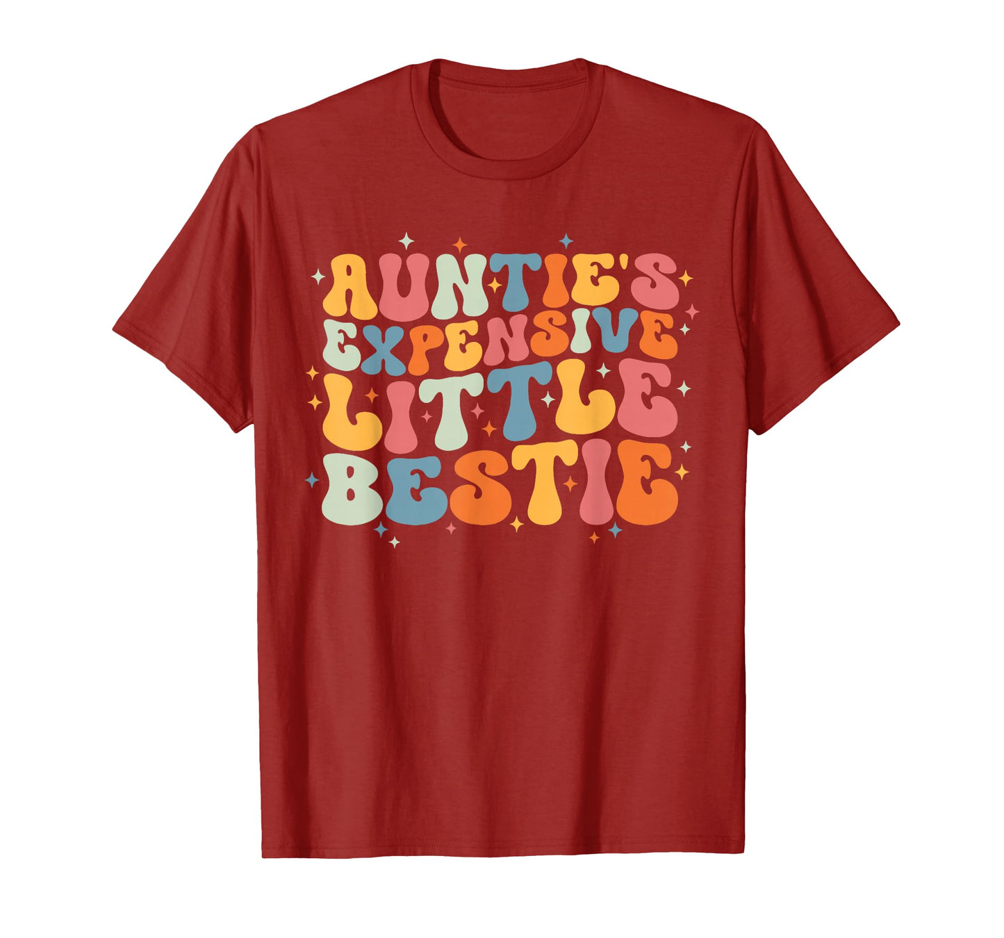 Cute Toddler Boy Girl Funny Aunties Expensive Little Bestie T-Shirt