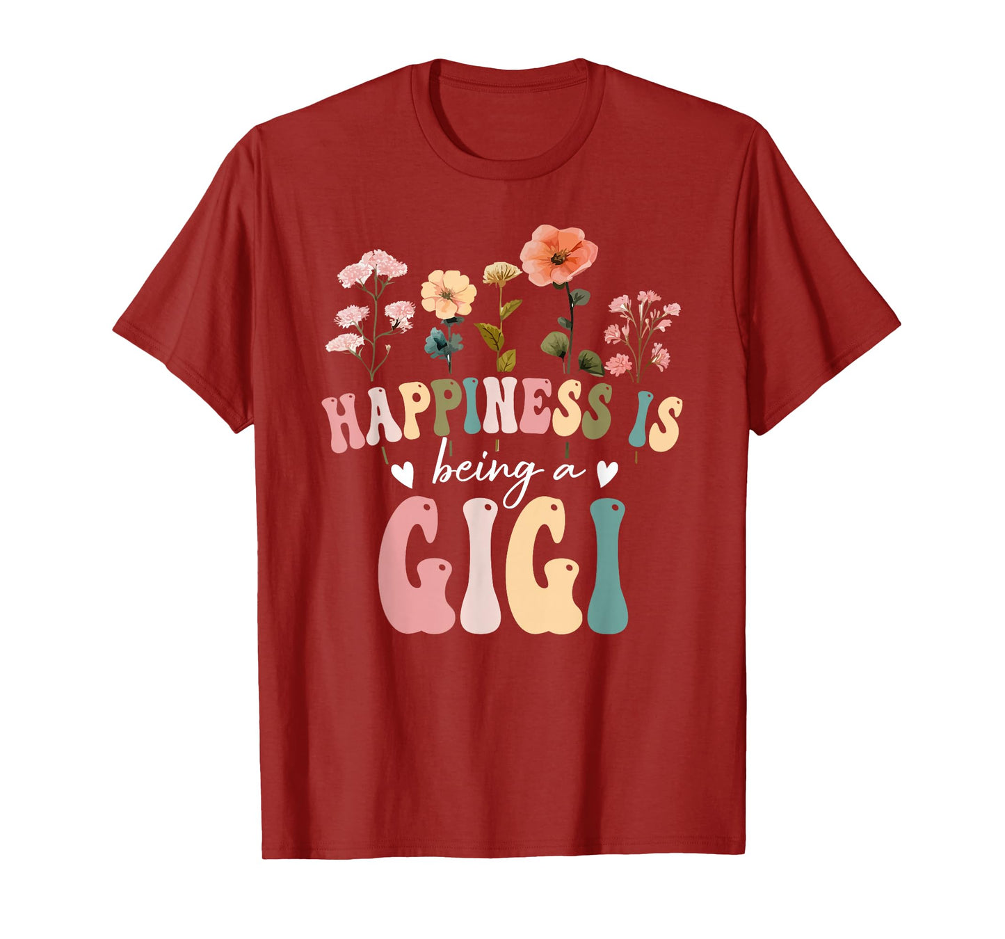 Happiness is Being a Gigi Floral Design Gigi Mother's Day T-Shirt