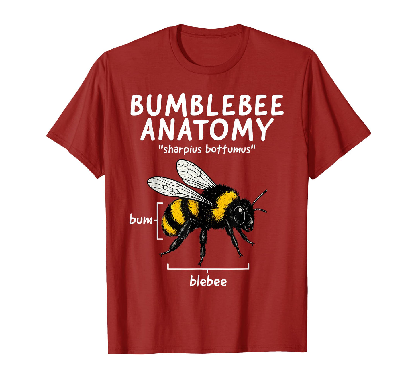 Bumblebee Anatomy Funny HoneyBee Anatomy Joke Beekeeper T-Shirt