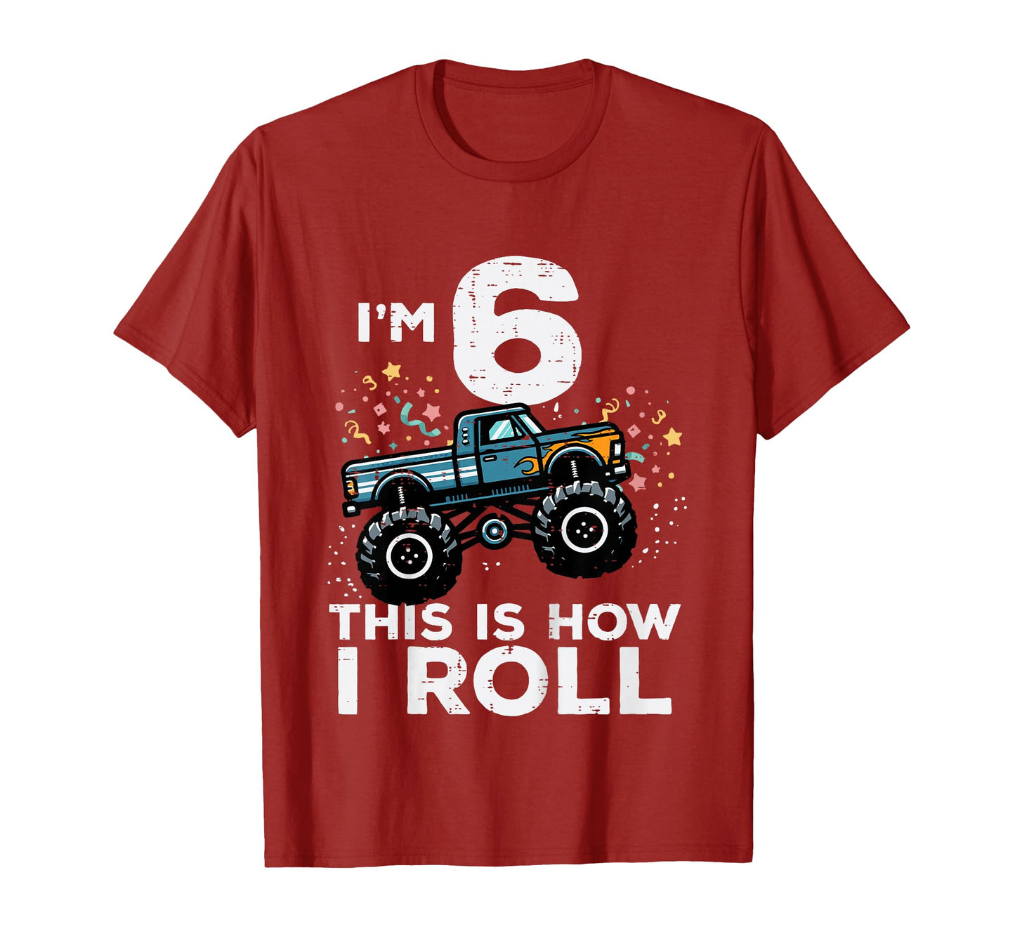 Kids Im 6 Years Old Monster Truck 6th Birthday Boys Kids T-Shirt
