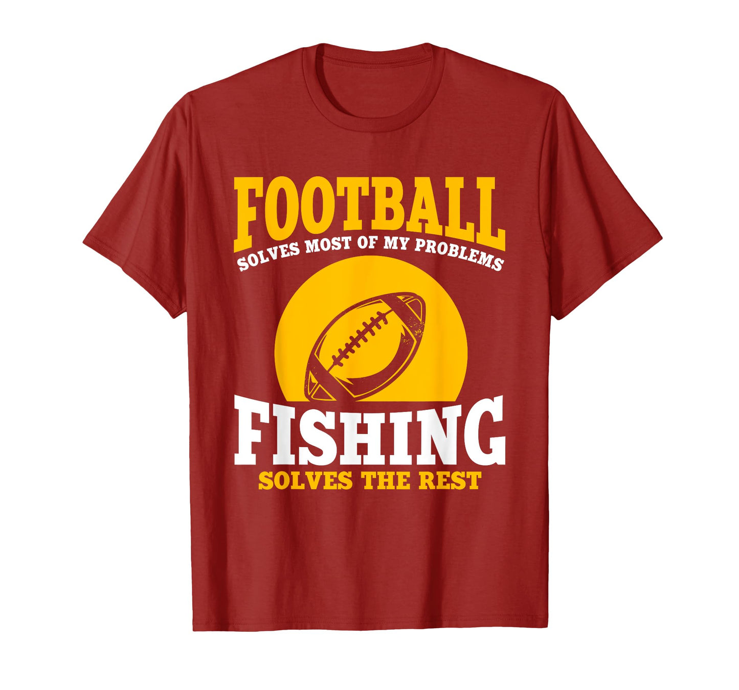 Funny Football And Fishing Outfit Love Catch Fish T-Shirt