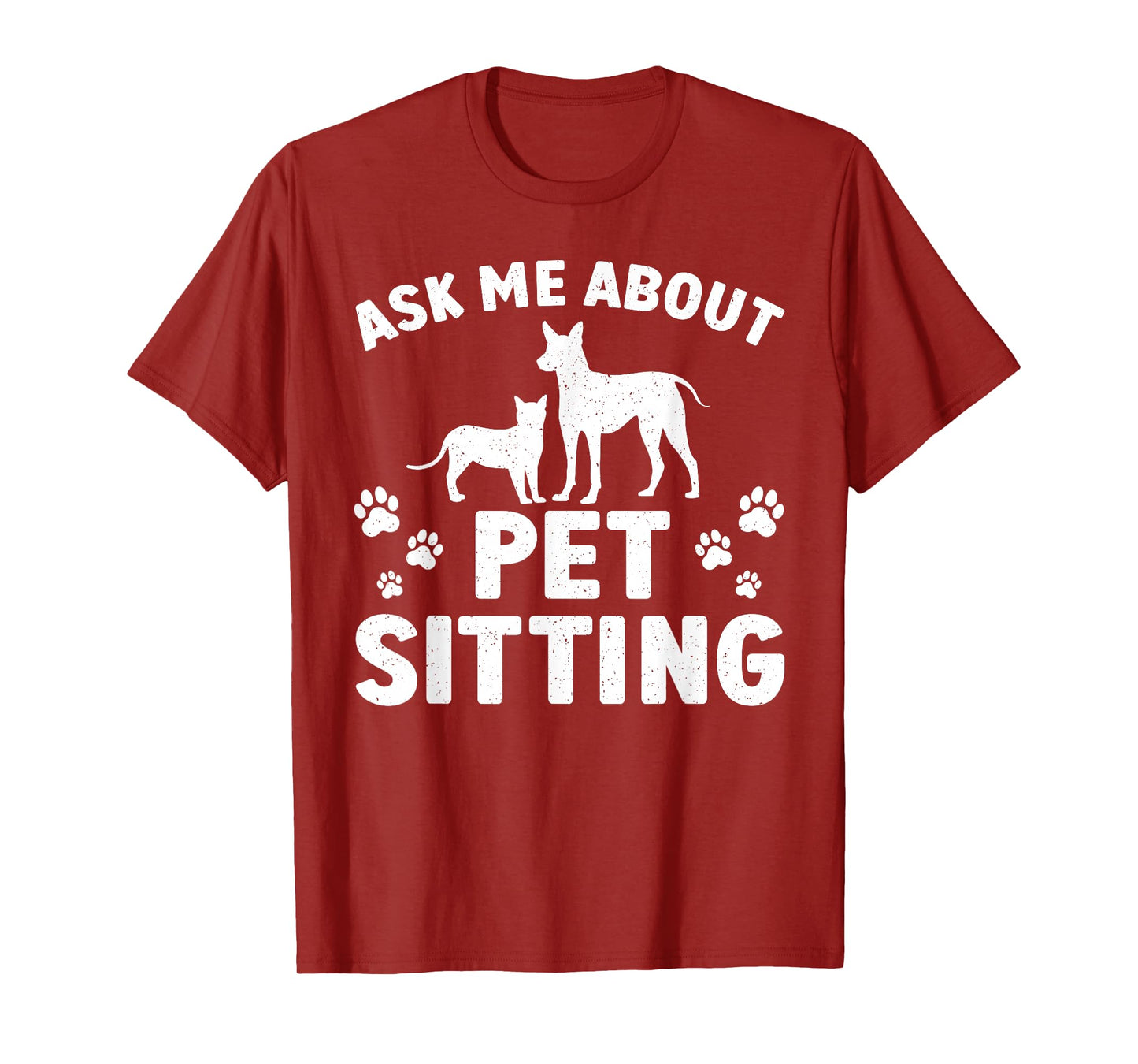 Best Pet Sitter Design For Men Women Dog Sitter Pet Sitting T-Shirt