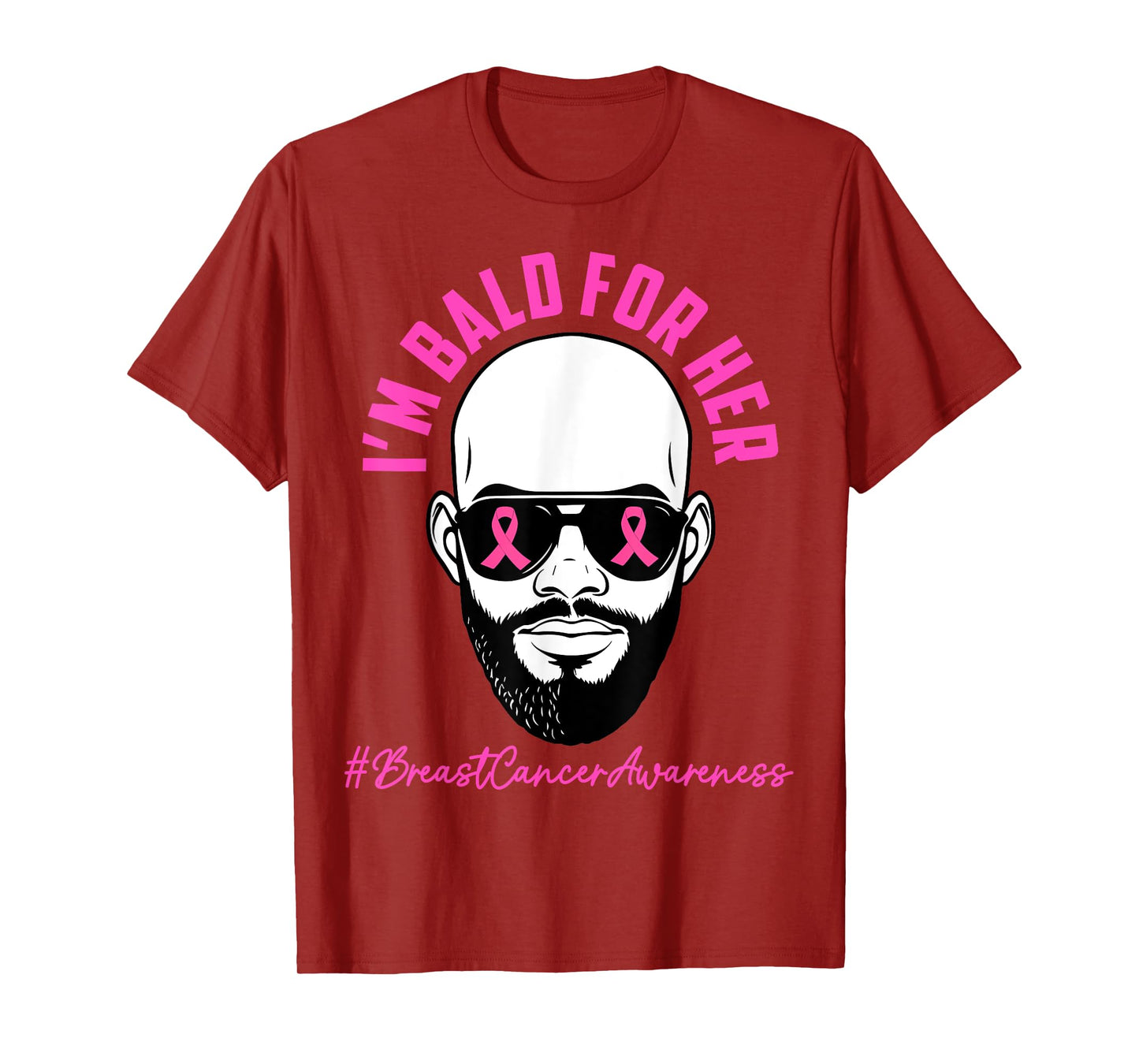 I'm Bald for Her Men Dad Breast Cancer Awareness Husband T-Shirt