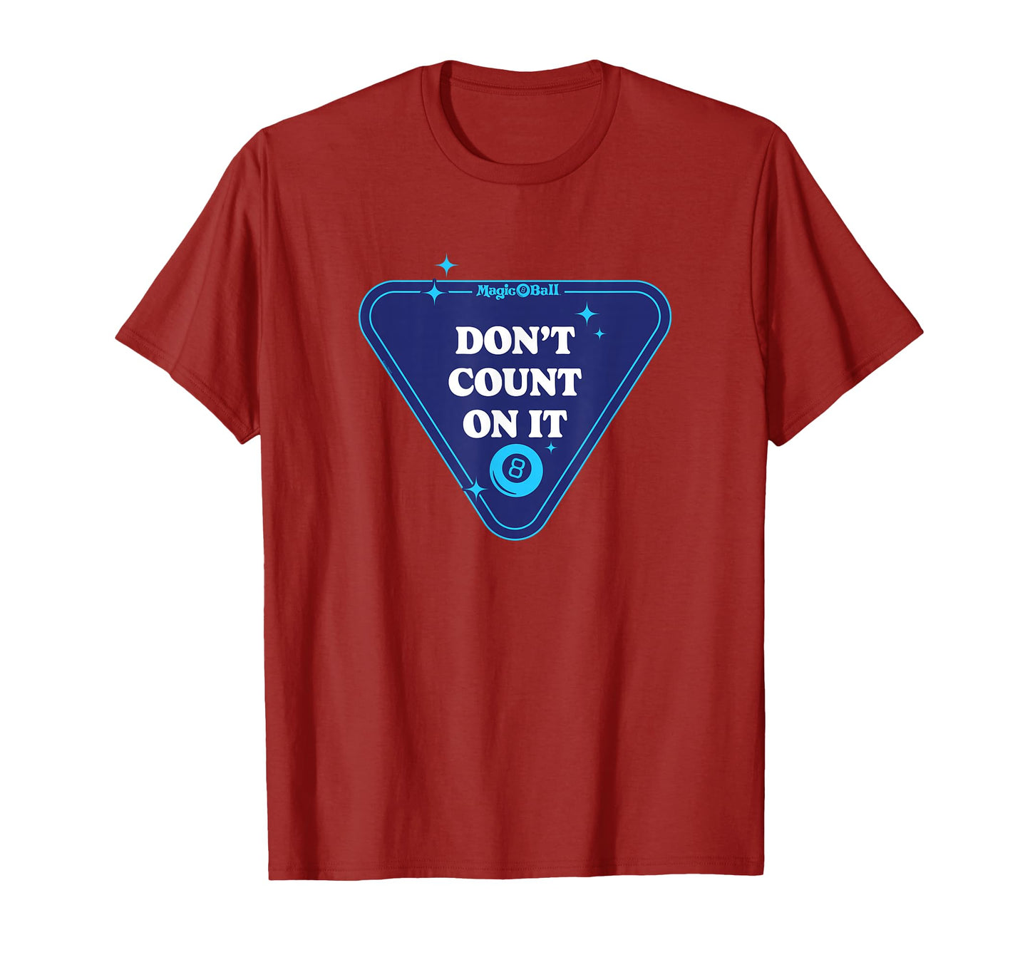 Magic 8 Ball - Don't Count On It T-Shirt