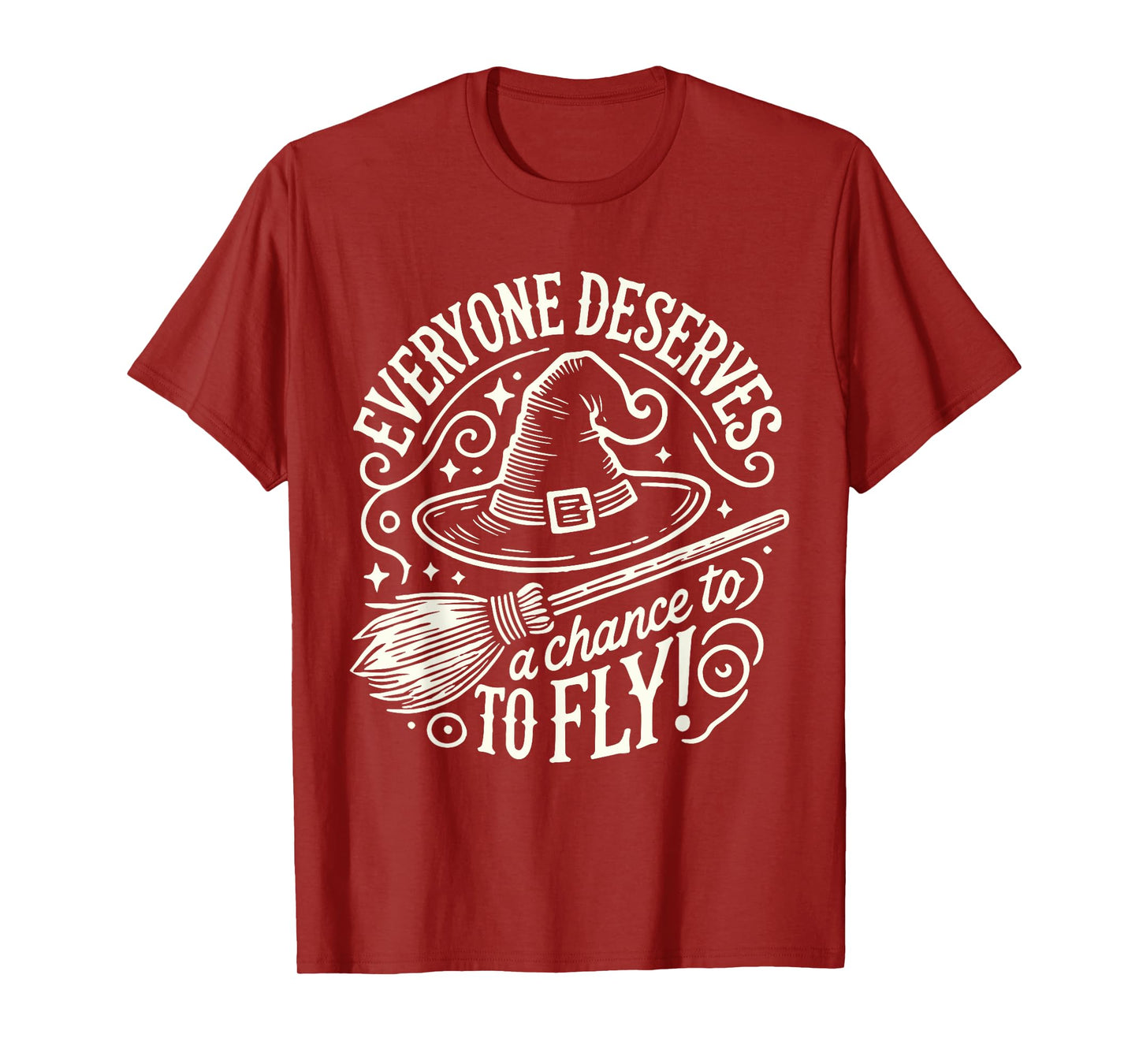 Everyone Deserves A Chance To Fly T-Shirt