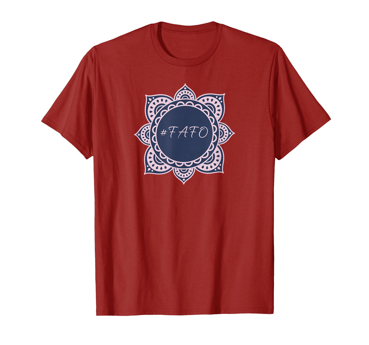 FAFO Zen T-Shirt