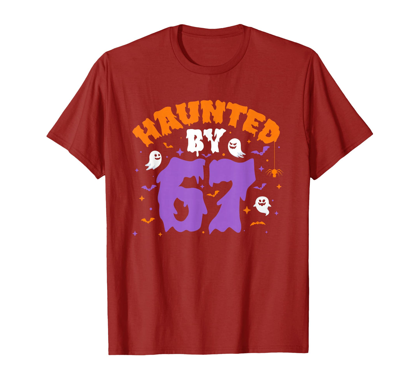 Haunted by 67 Halloween Costume 6 7 Funny Ghost Halloween T-Shirt