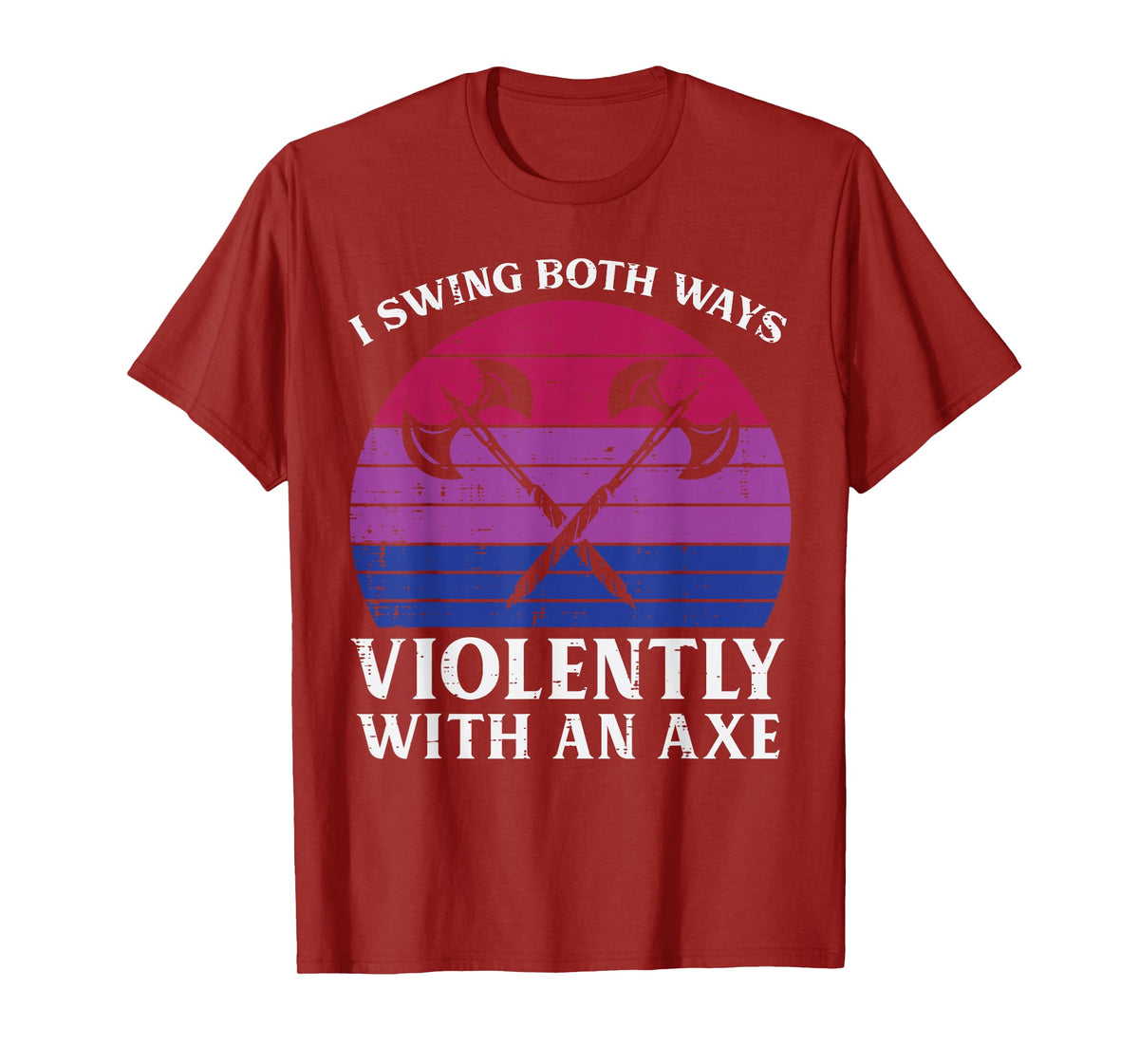 Bisexual I Swing Both Ways Axe Funny Bi Pride Flag LGBTQ Men T-Shirt