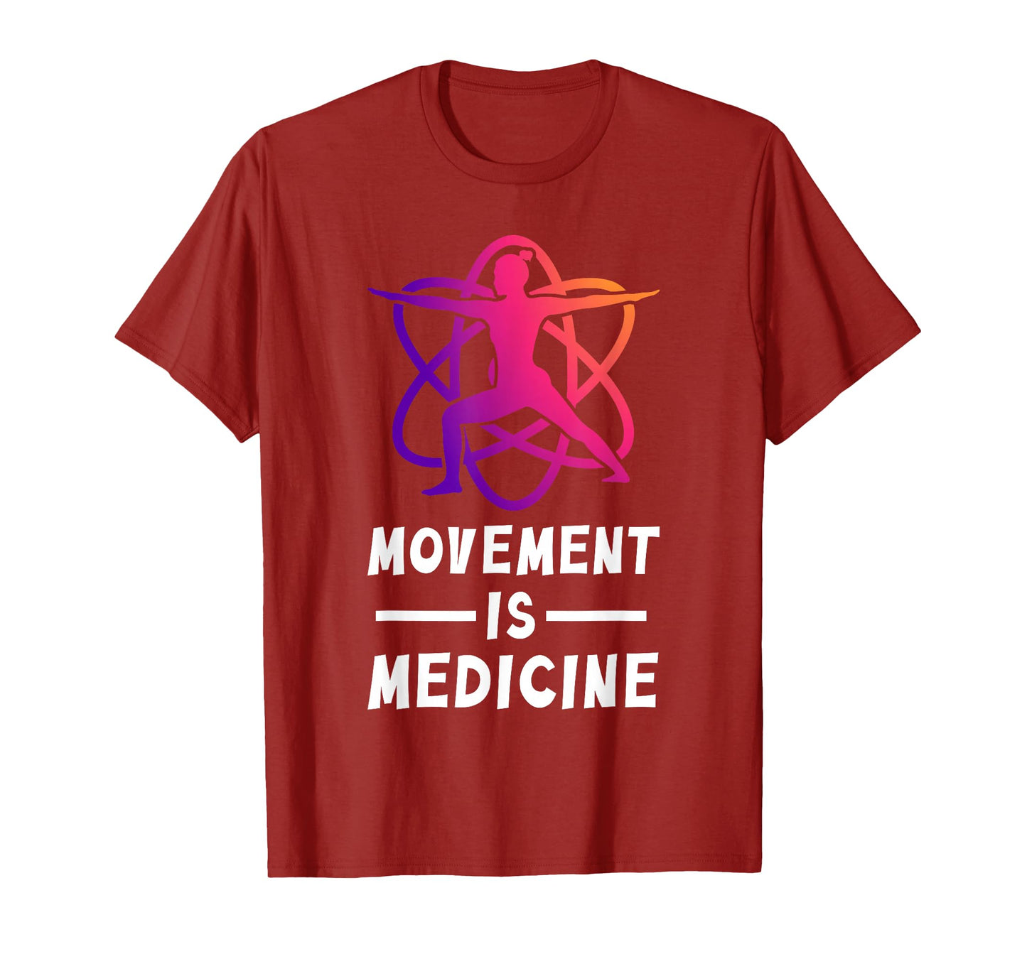 Movement Is Medicine Exercise Therapy Sports Medicine T-Shirt