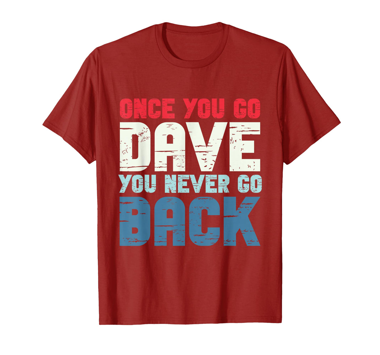 First Name Dave Personalized T-Shirt