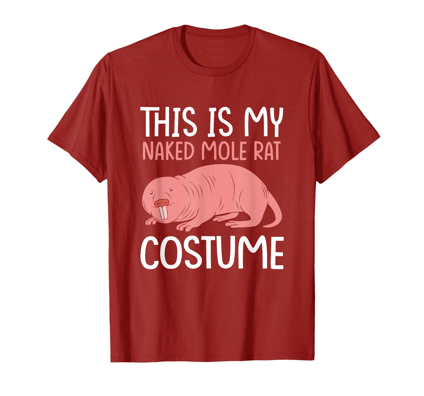 Funny Mole Rat This Is My Naked Mole Rat Costume T-Shirt