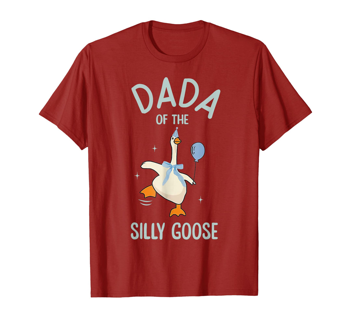 Dad of The Silly Goose Silly Goose Birthday Matching Family T-Shirt