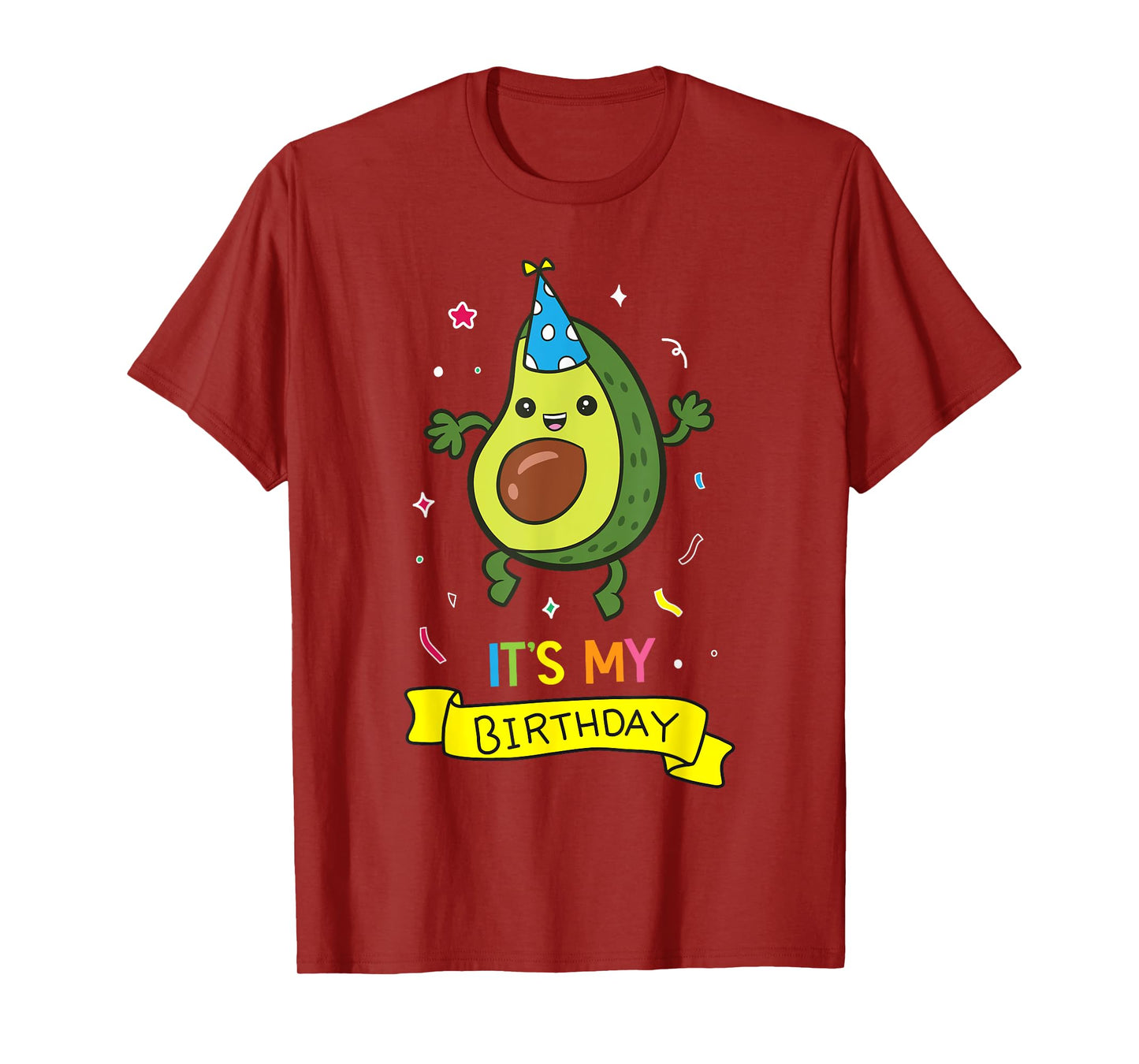Avocado It's My Birthday Vegan Food Avocado Birthday T-Shirt