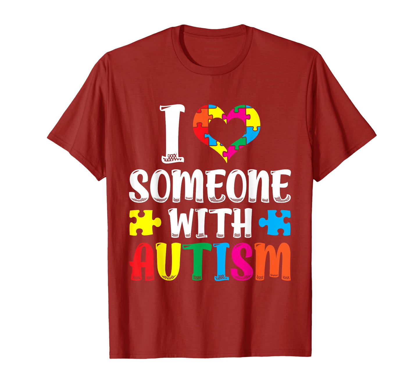 I Love One Person with Autism Autistic Autism T-Shirt