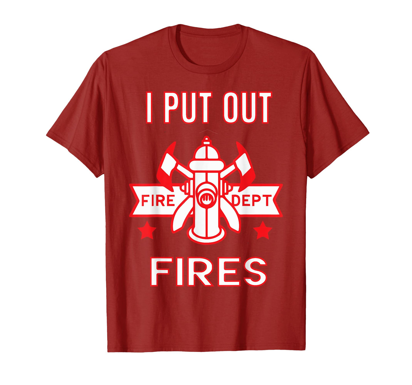 Halloween Costume Funny Firefighter I Put Out Fires Firemen T-Shirt