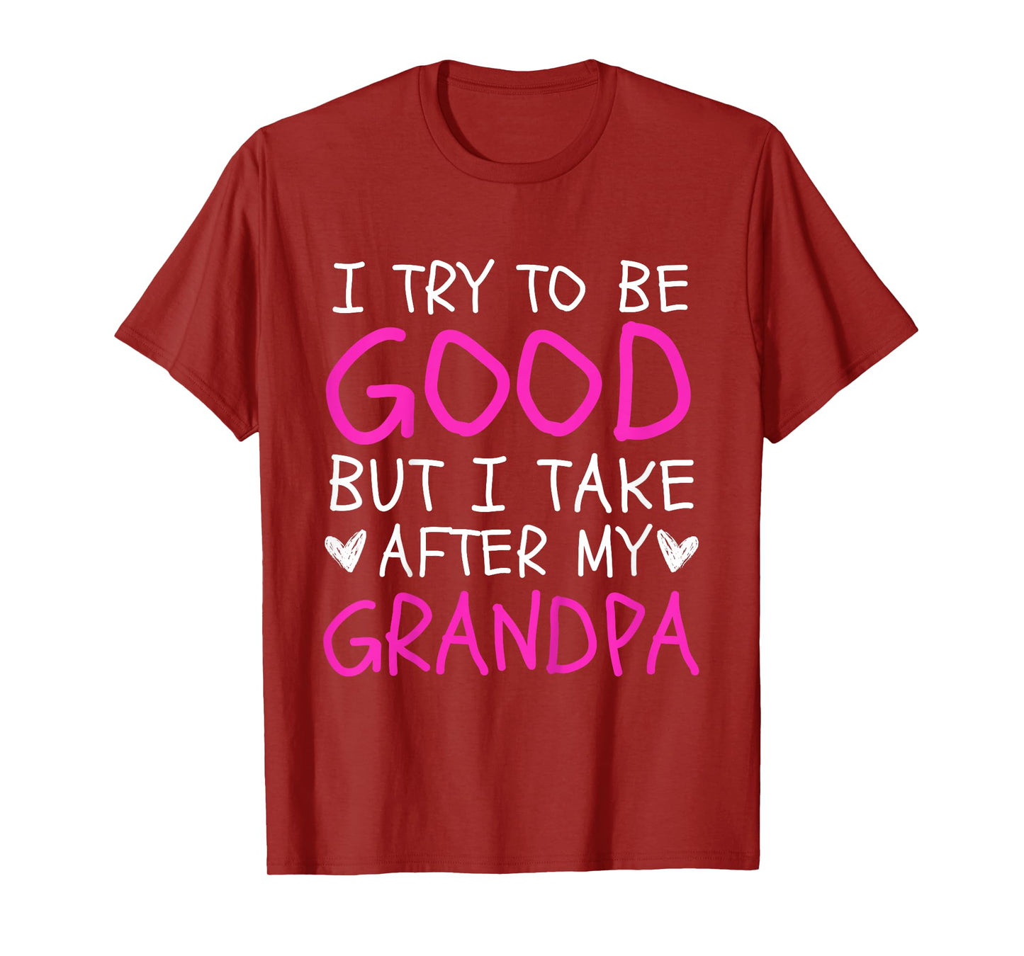 Kids I Try To Be Good But I Take After My Grandpa Kids Toddler T-Shirt