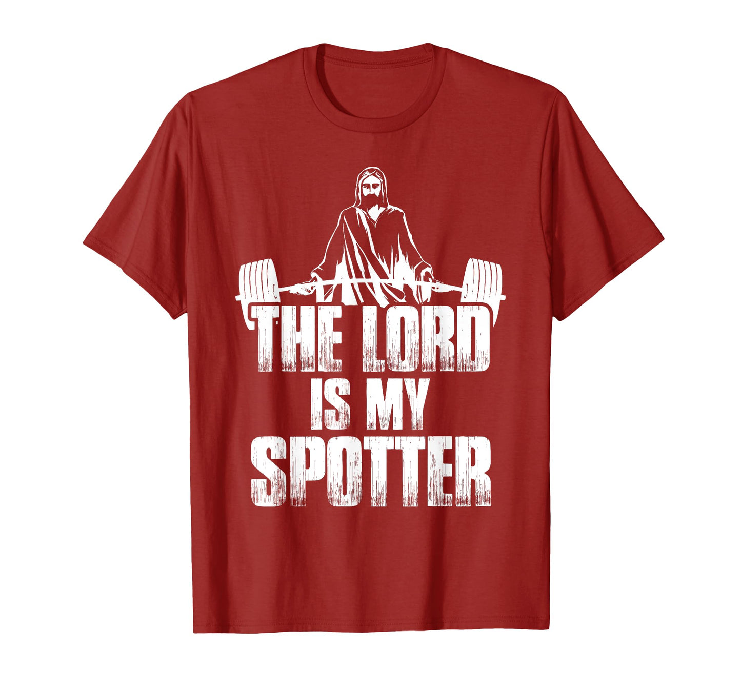 Christian Shirt Funny Gym The Lord Is My Spotter Gift T-Shirt