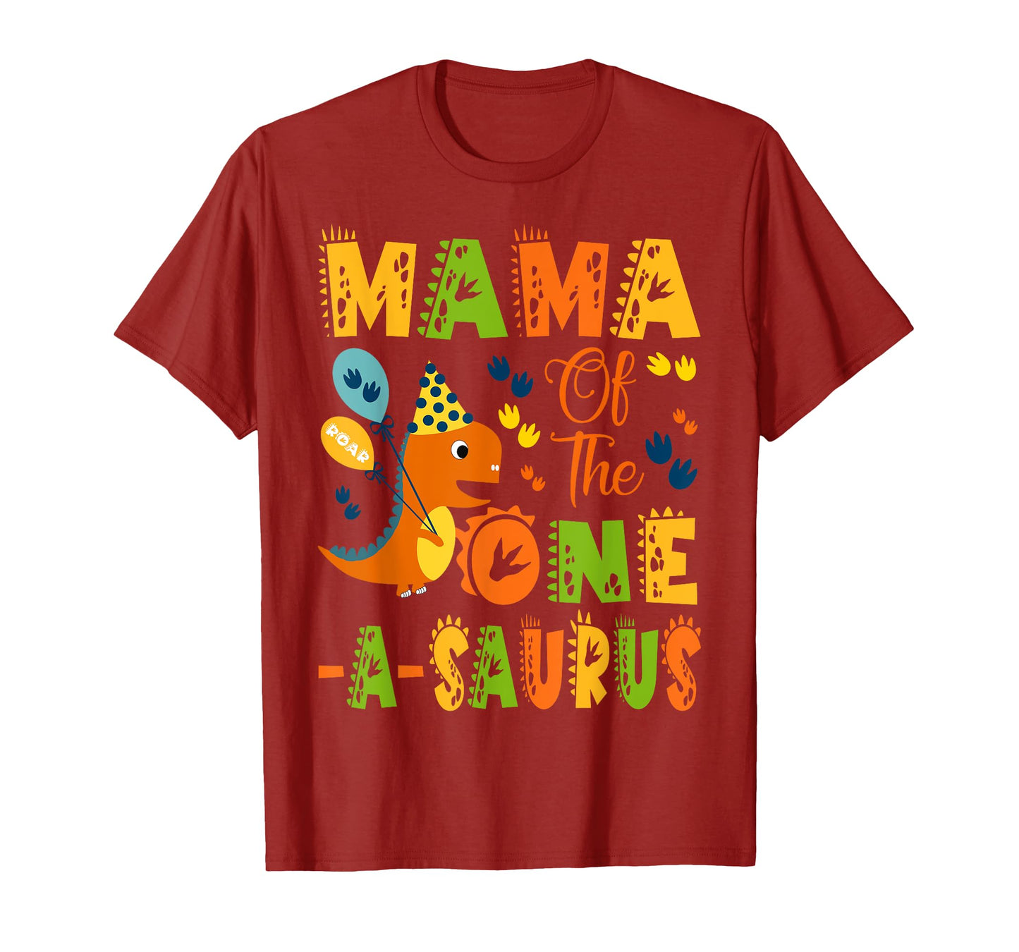 Mama of The One-A-Saurus 1St Birthday Dinosaur Party T-Shirt