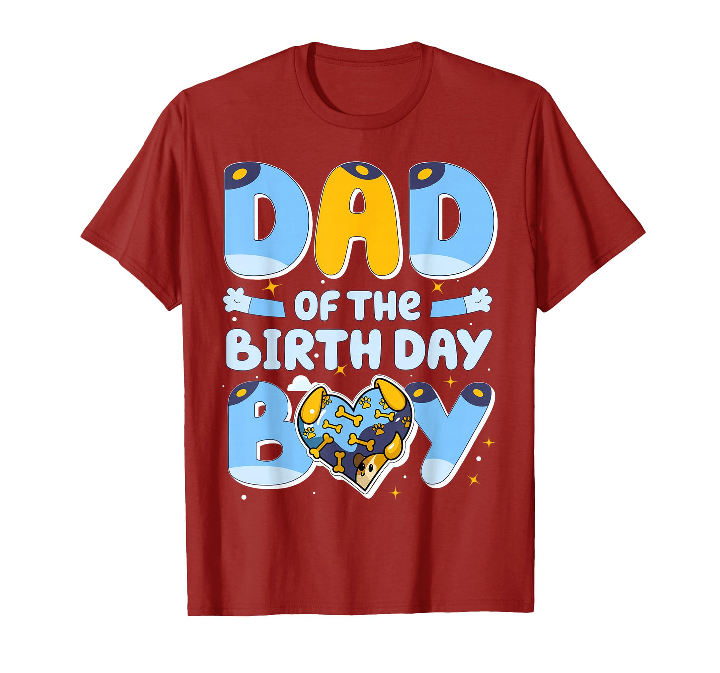 Dad Of The Birthday Boy Funny Blue Dog Family Matching T-Shirt