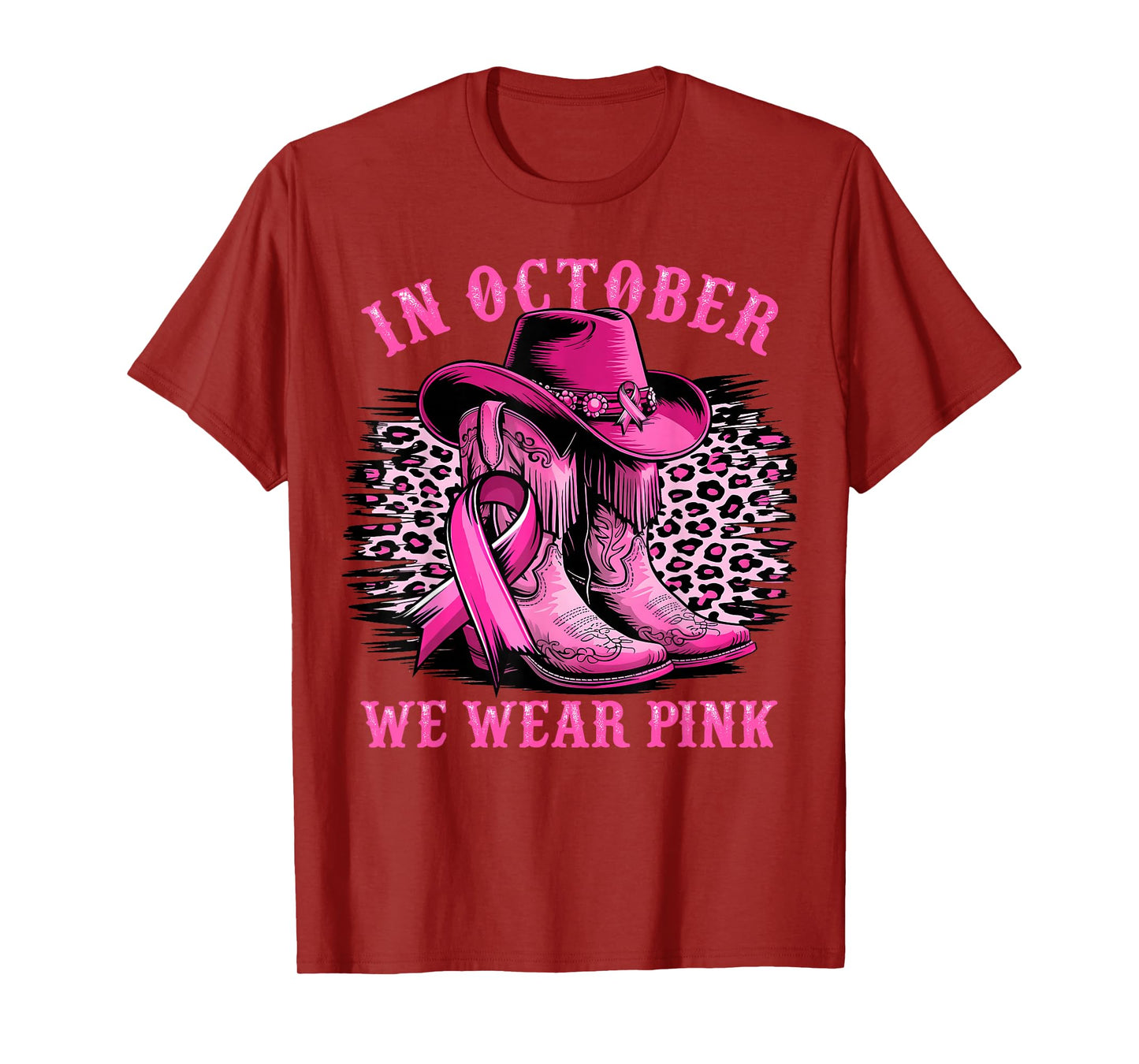 in October We Wear Pink Ribbon Cowgirl Western Breast Cancer T-Shirt