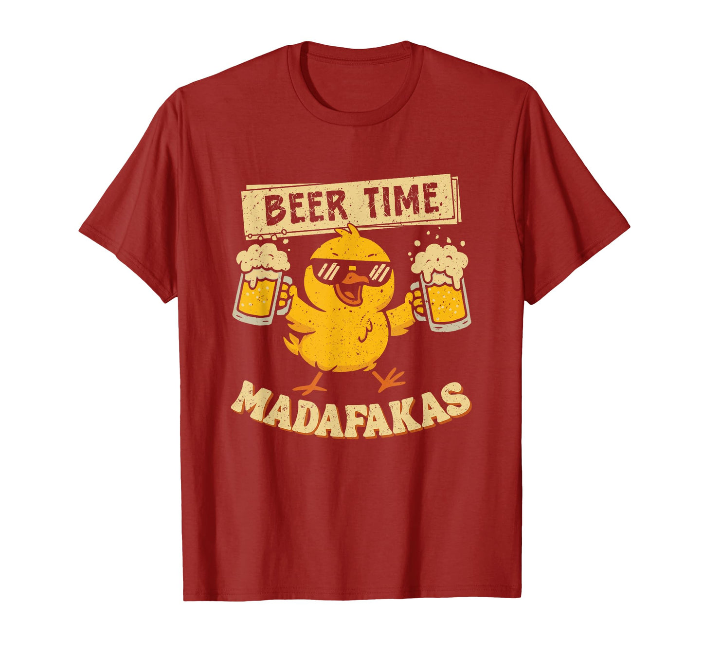 Beer Time Madafakas, Funny Chicken Drinking Meme T-Shirt