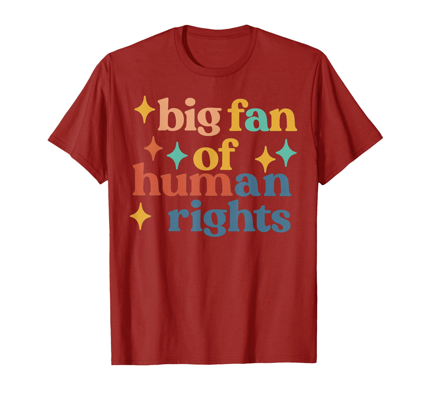 Big Fan of Human Rights Retro Vintage Equality T-Shirt
