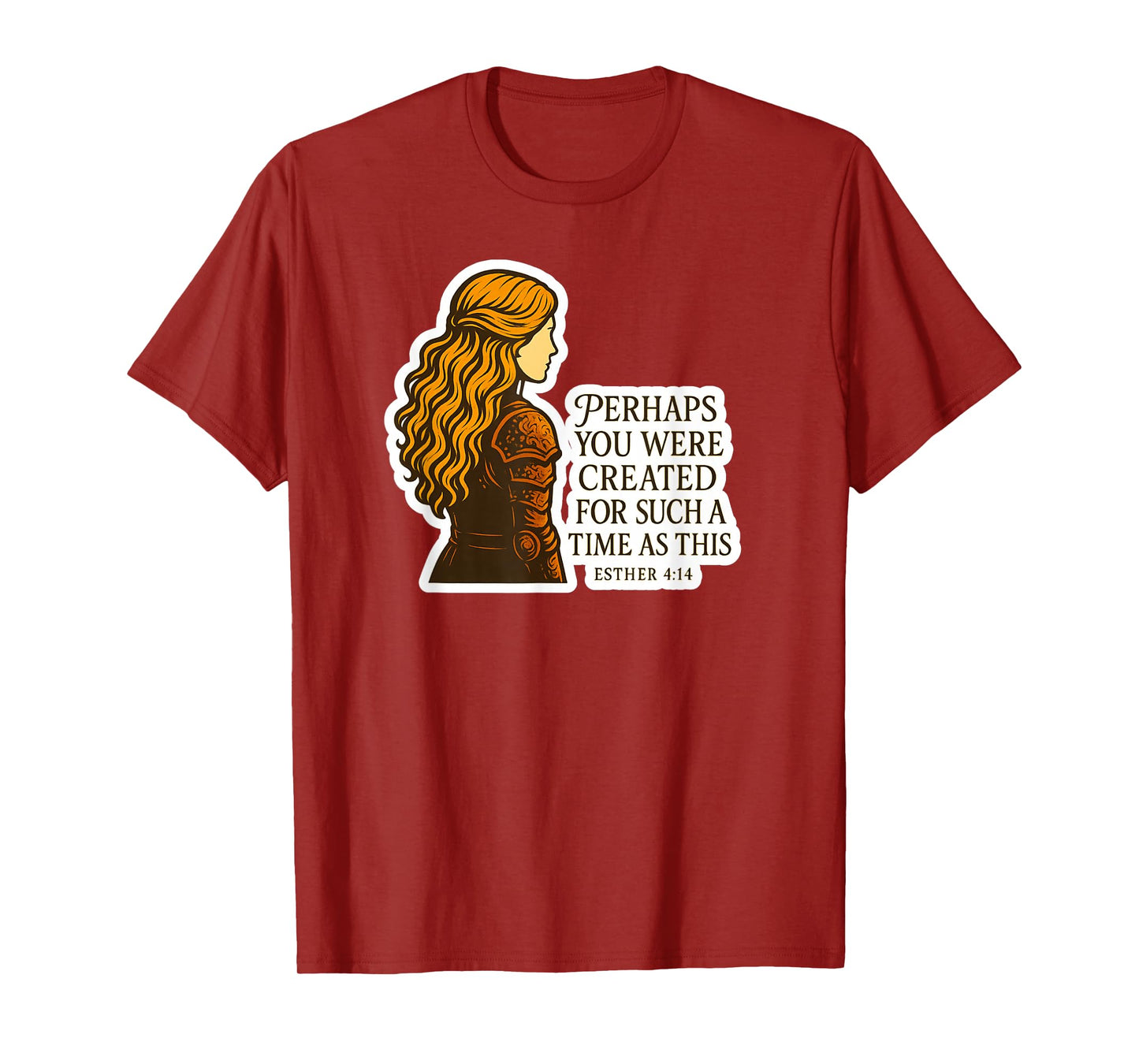 Esther 4:14 Warrior Woman Christian Bible Verse T-Shirt