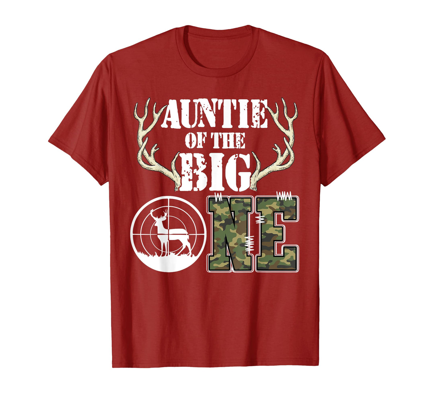 Auntie of The Big One Birthday Boy Deer Hunter Camouflage T-Shirt