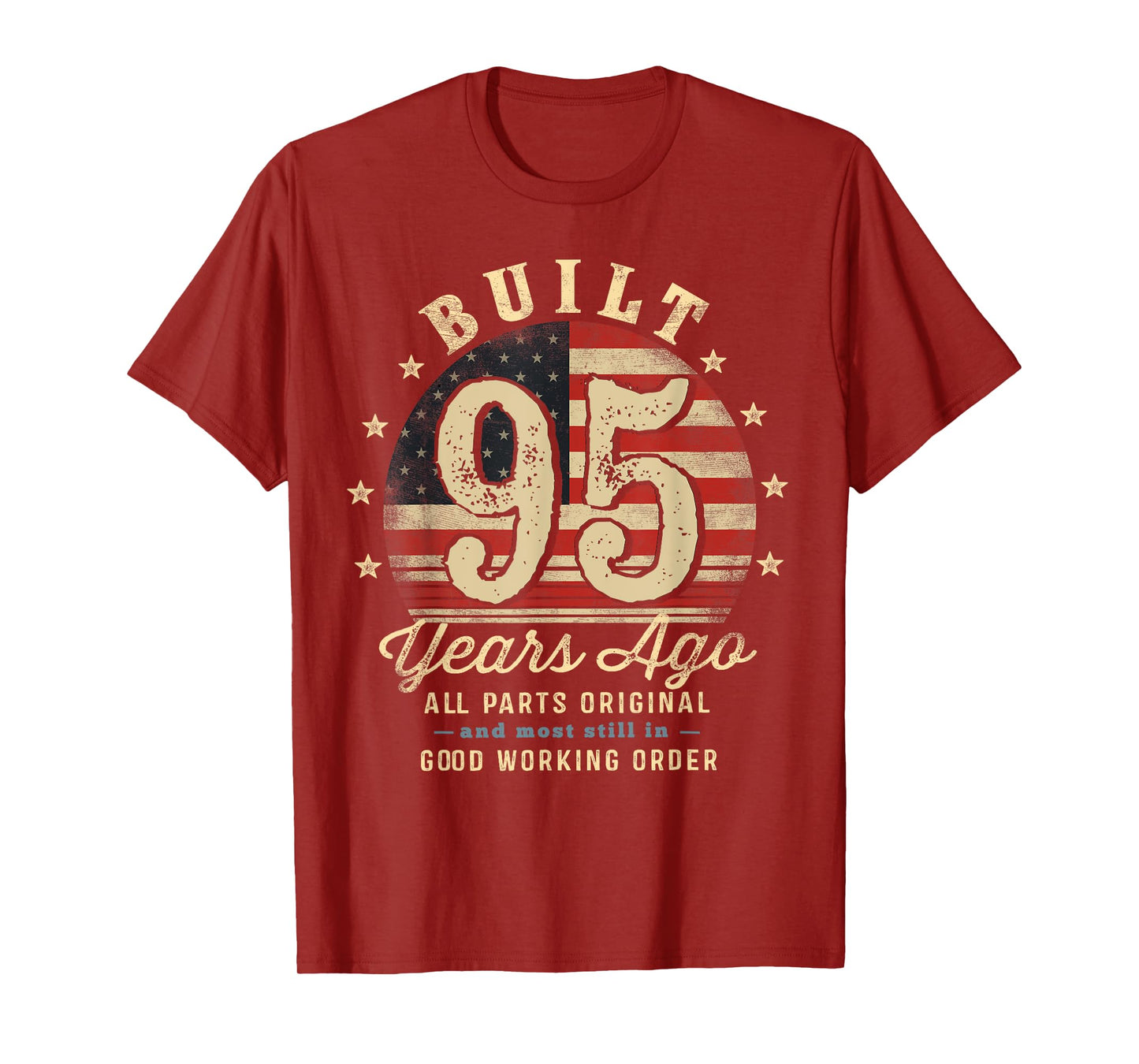 Built 95 Years Ago Funny 95th Birthday USA Flag T-Shirt