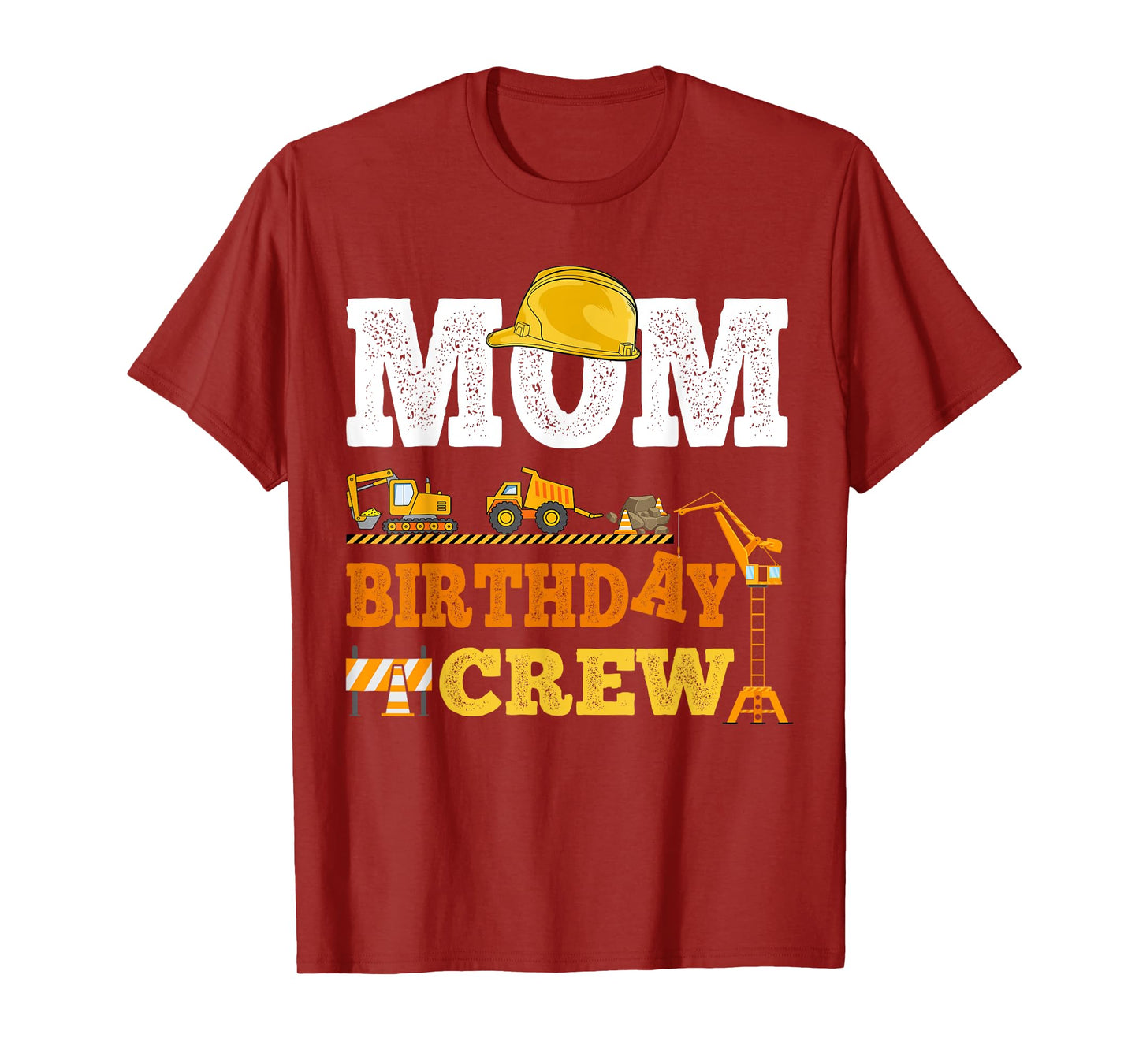 Mom Birthday Crew Construction Excavator Kids Family Set T-Shirt