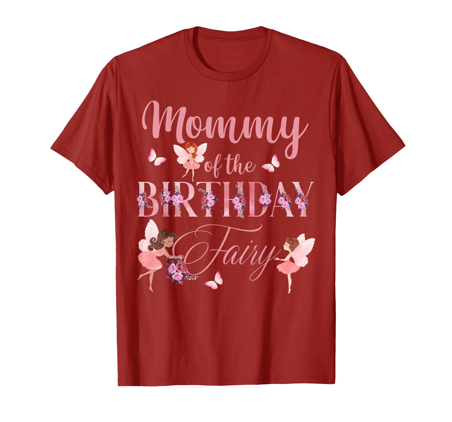Mommy Of The Birthday Fairy First Birthday Family Matching T-Shirt