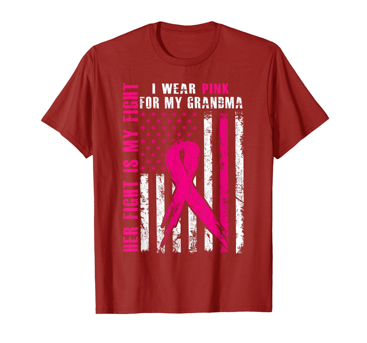 I Wear Pink For My Grandma Breast Cancer Awareness American T-Shirt