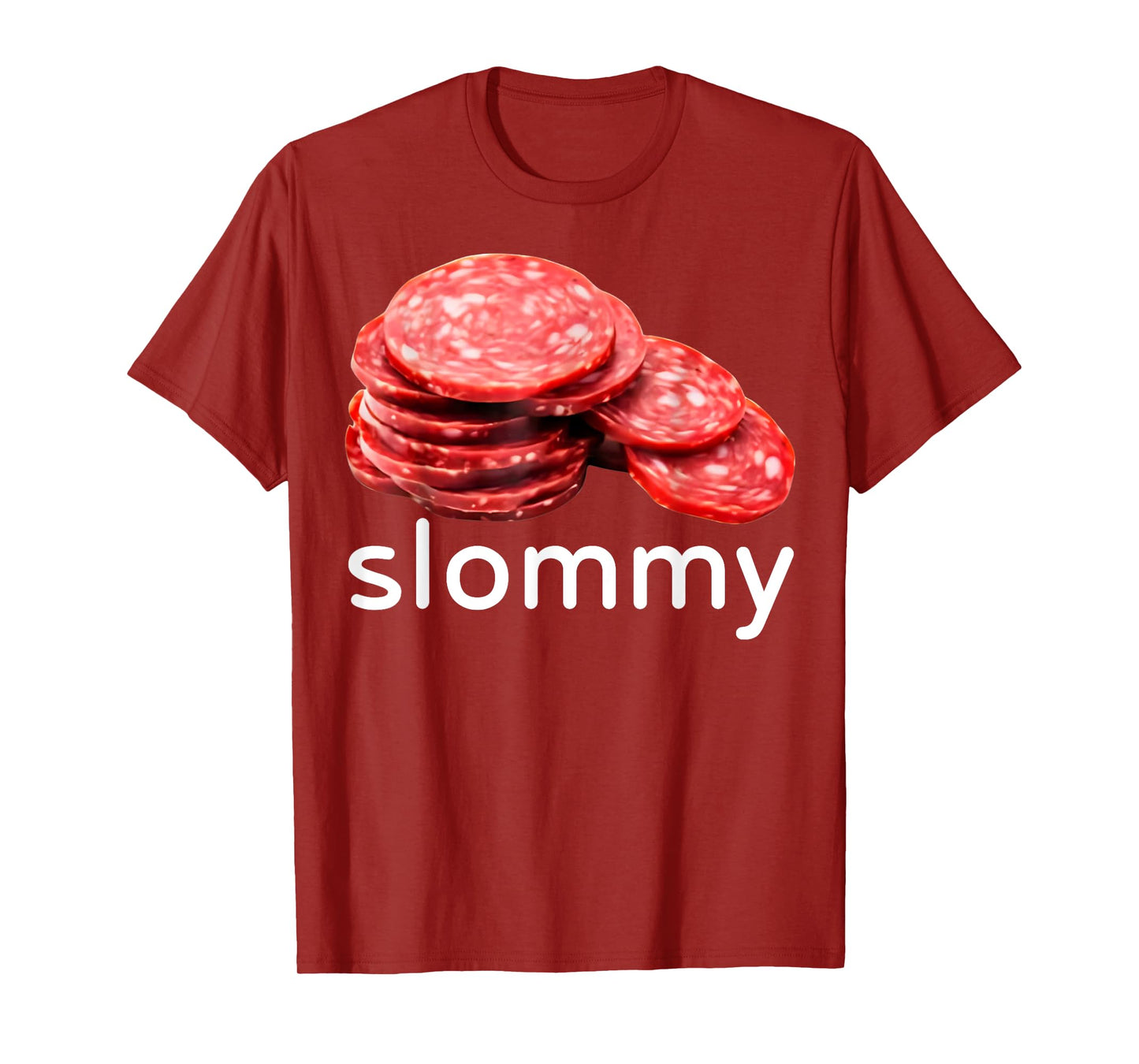 Slommy Salami Meme Oddly Specific Funny Memes Internet Memes T-Shirt