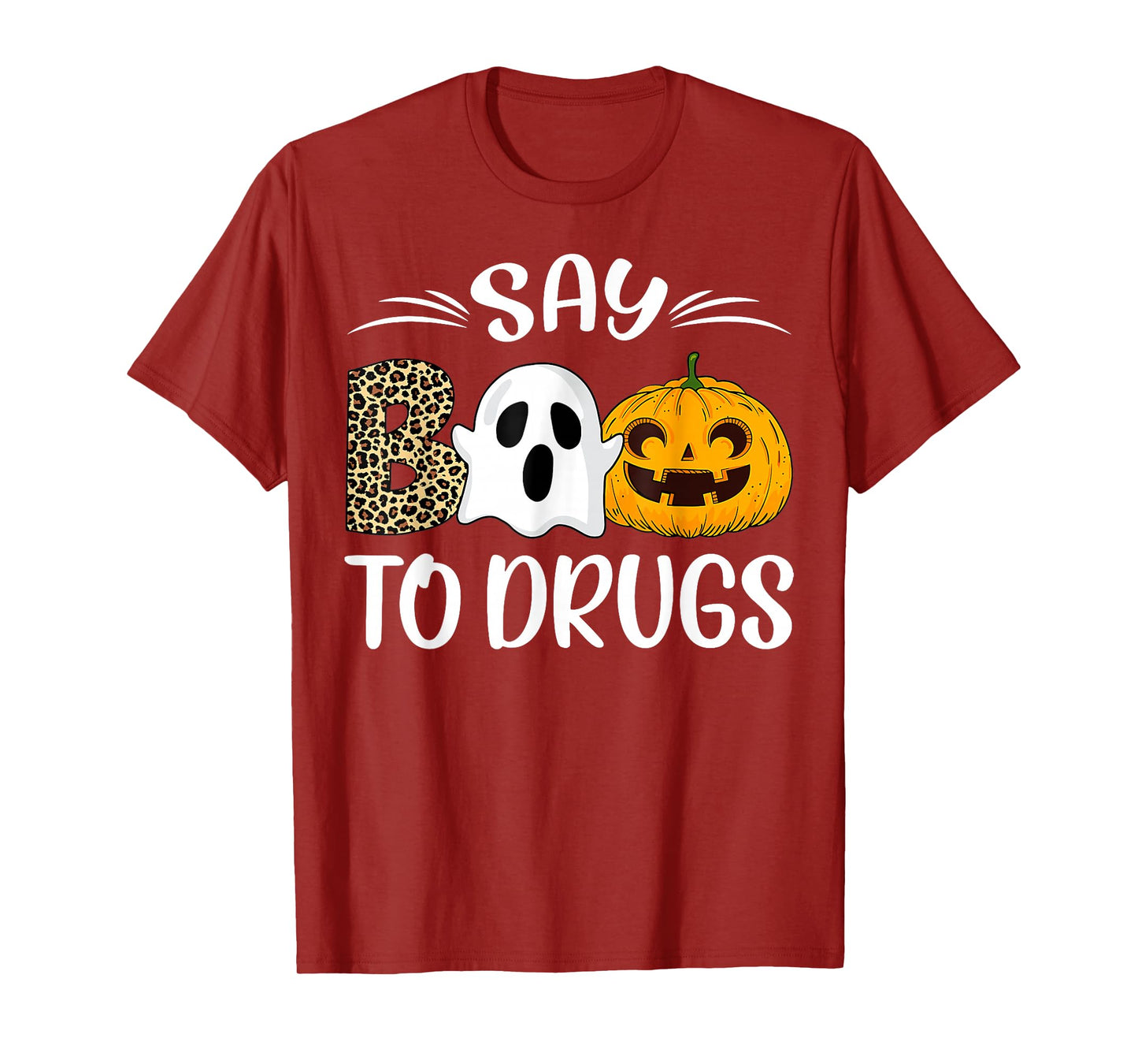 Say Boo To Drugs Red Ribbon Week Awareness Funny Halloween T-Shirt
