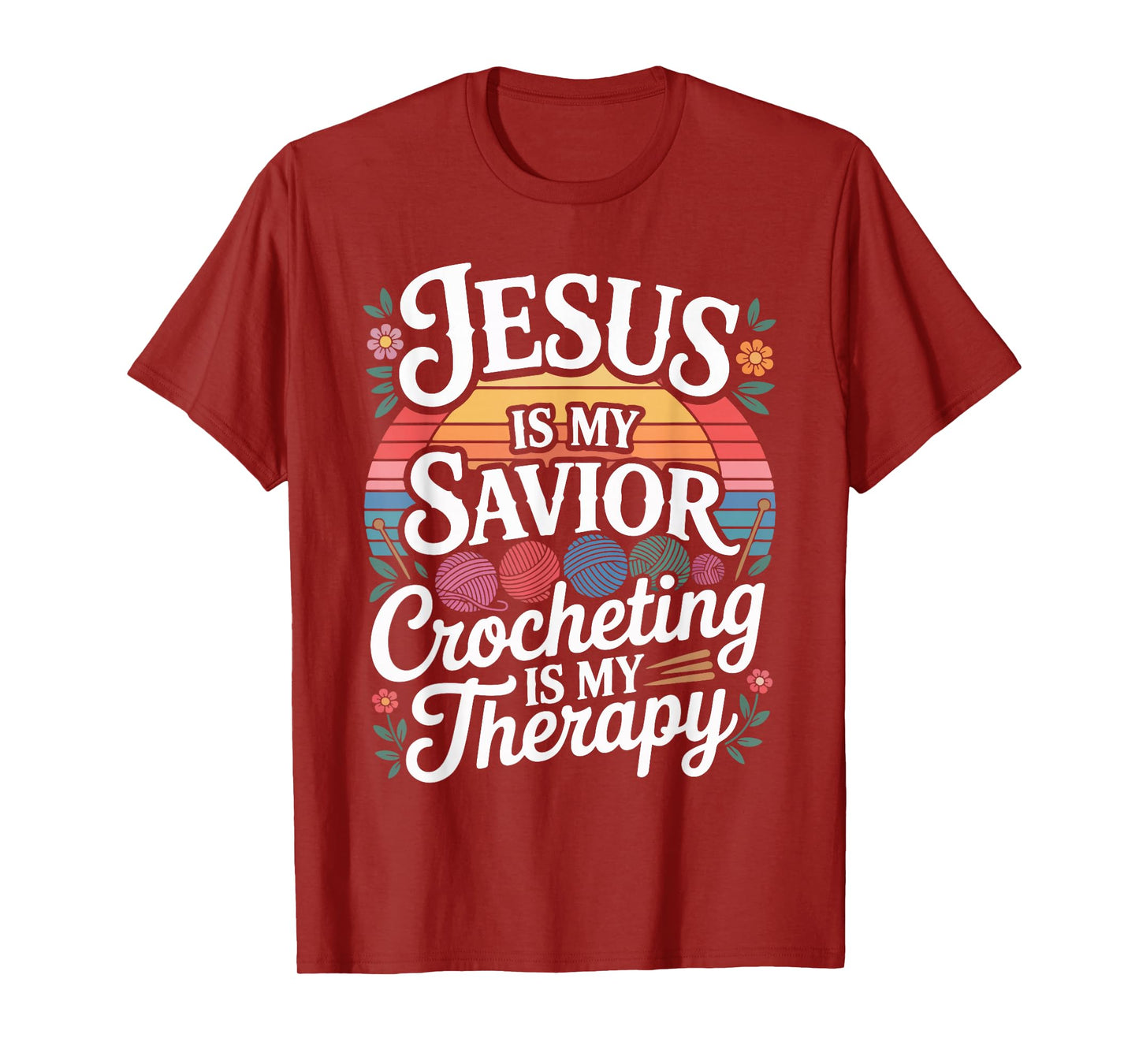 Jesus is My Savior Crocheting Therapy T-Shirt