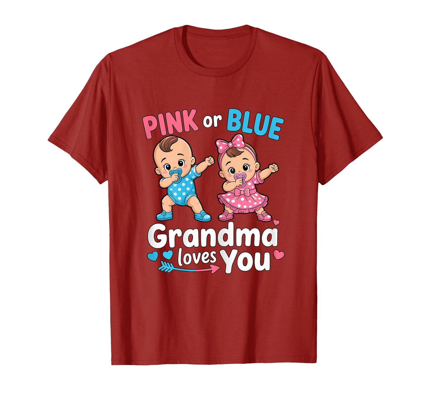Pink Or Blue Grandma Loves You Gender Reveal Party T-Shirt