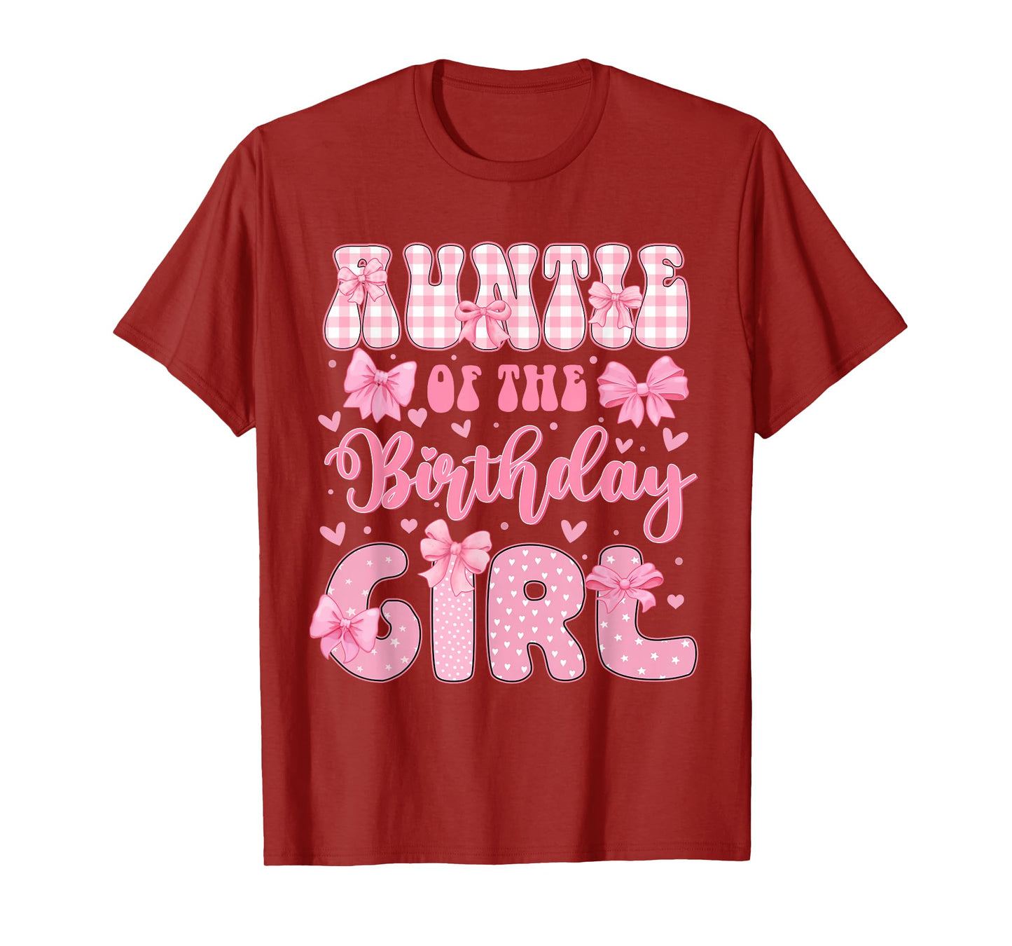 Auntie Of The Birthday Girl Family Pink Coquette Bow Bday T-Shirt
