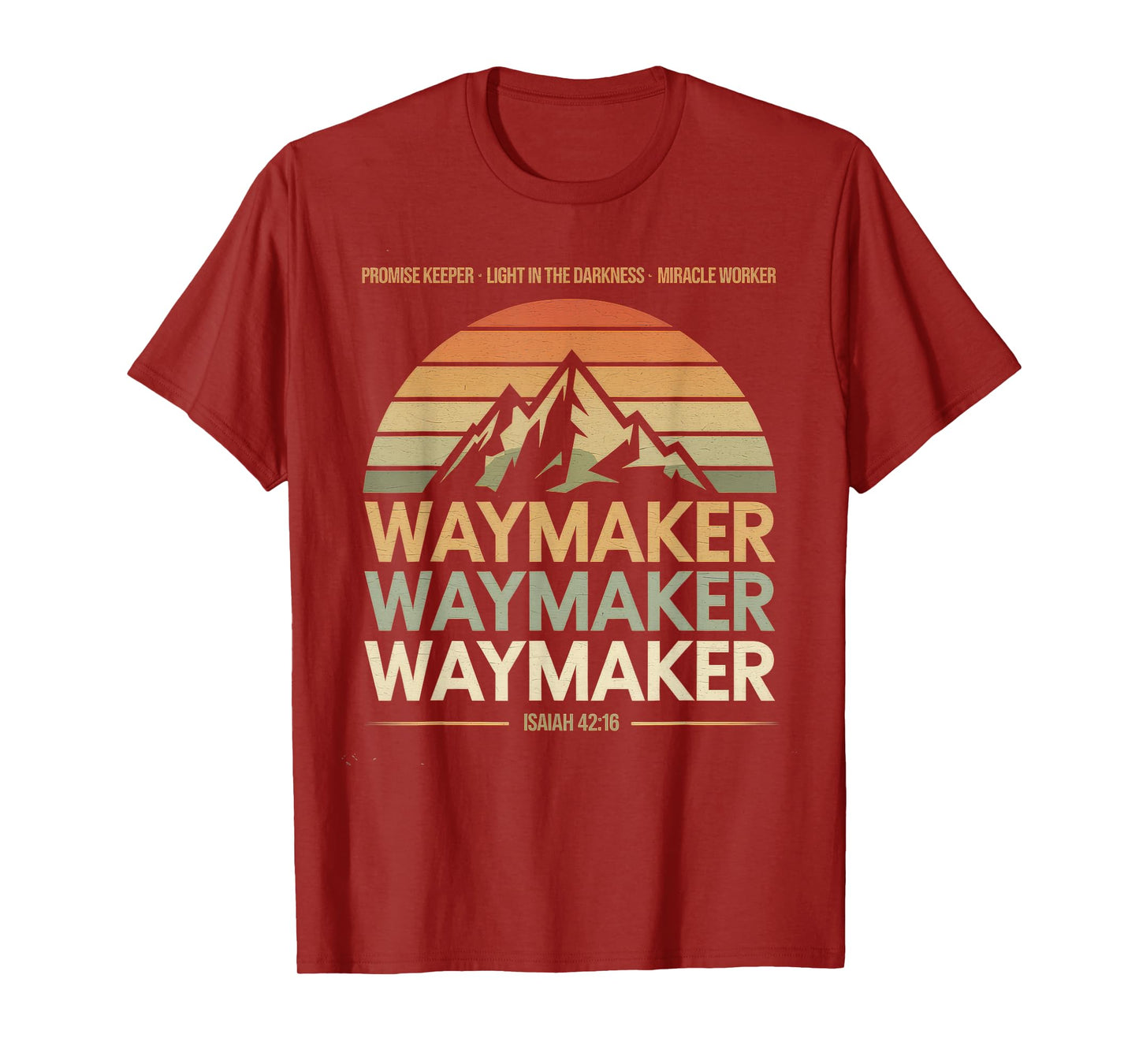 Waymaker Tshirt Promise Keeper Miracle Worker God Christian T-Shirt